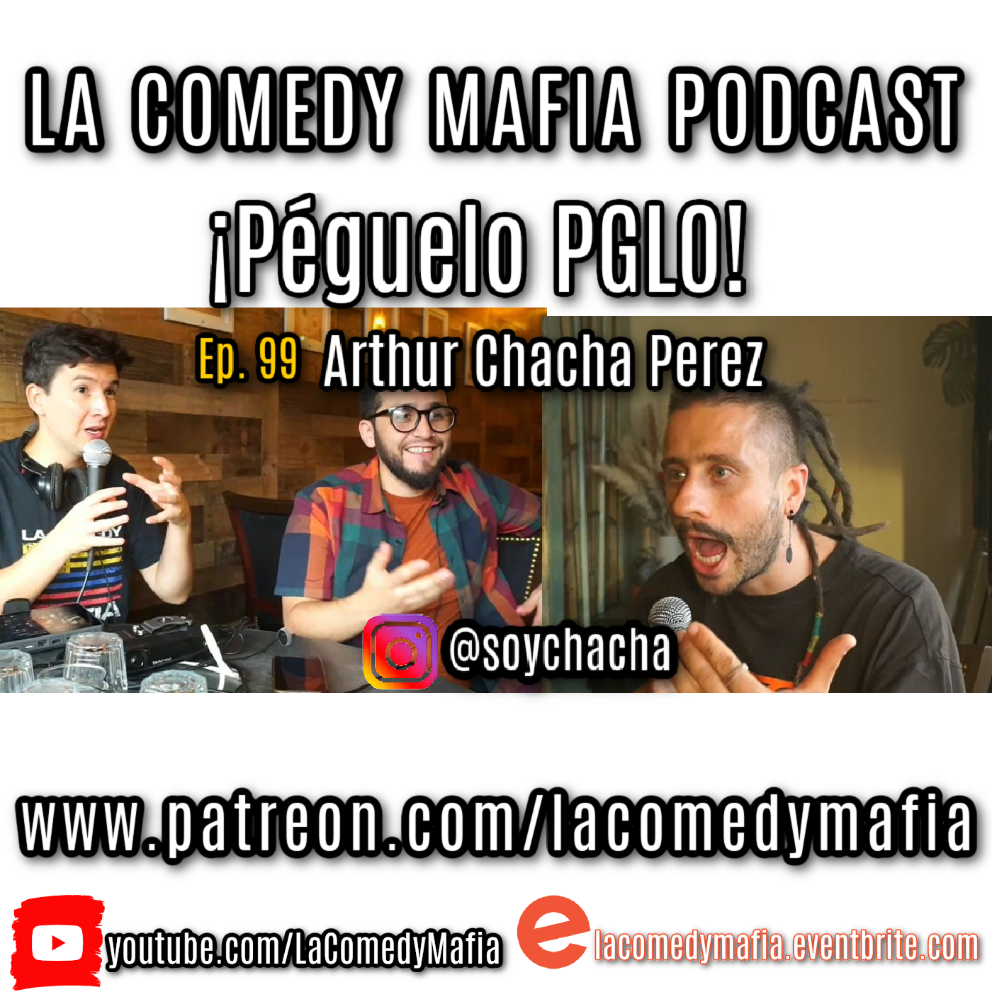 ¡Péguelo PGLO! con Arthur Chacha Perez