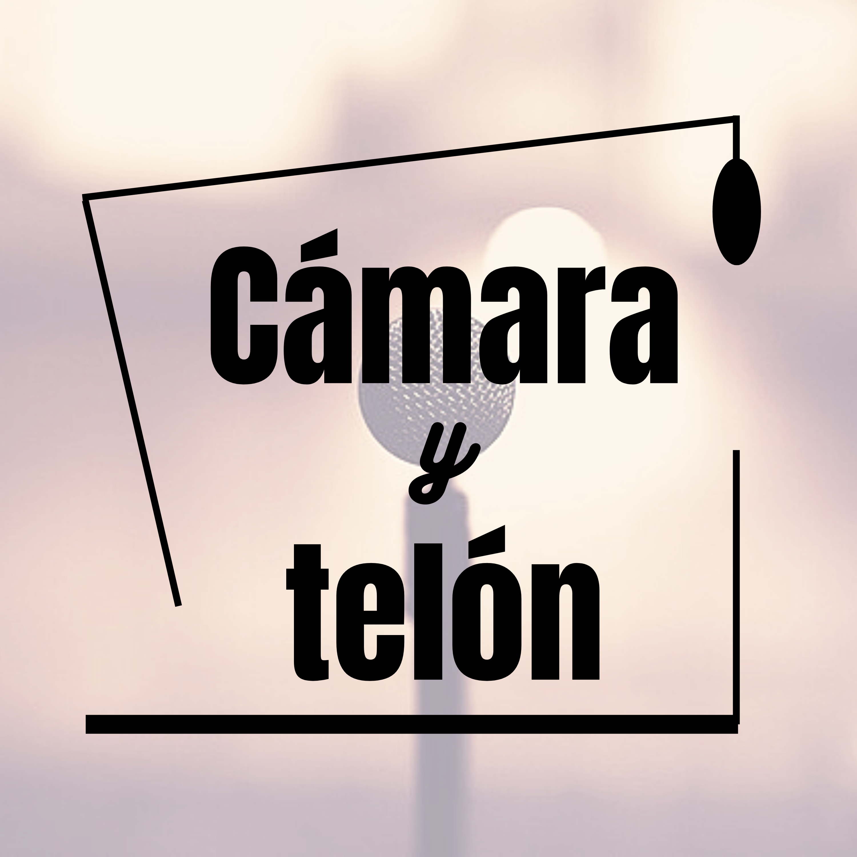 Cámara y Telón 