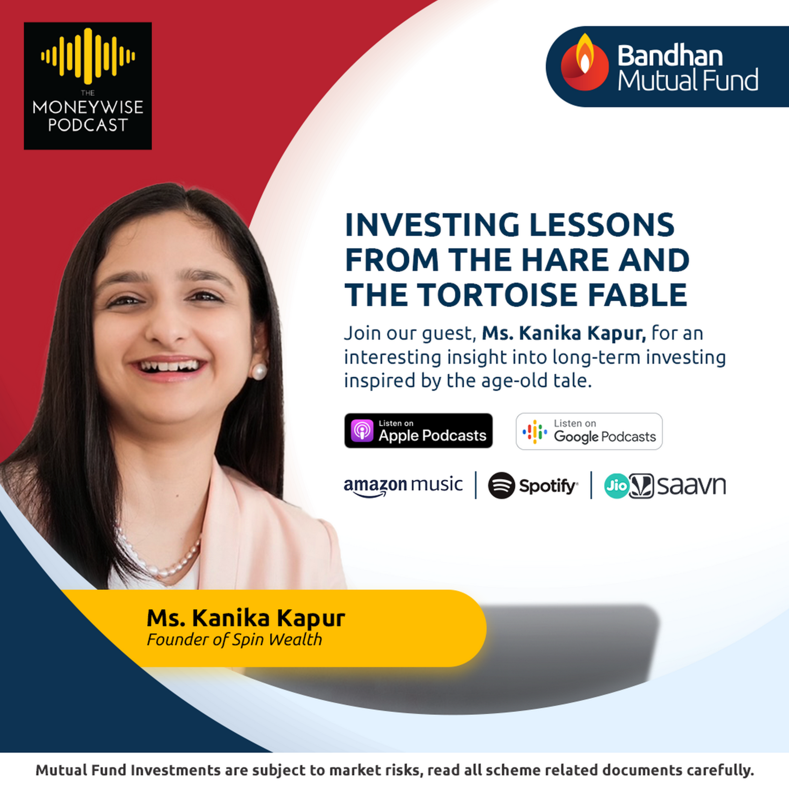 033 - Kanika Kapur - Investing lessons from the hare and the tortoise fable