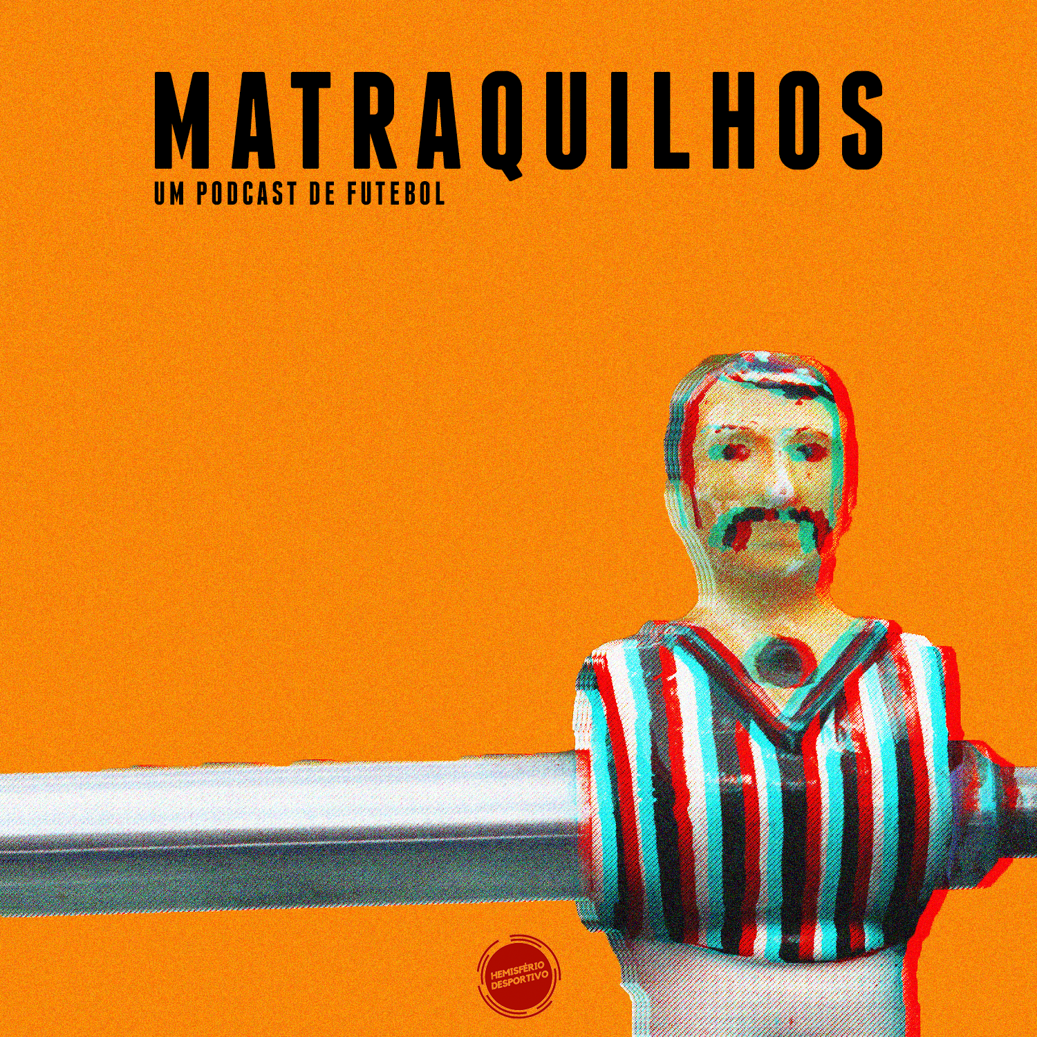 Matraquilhos - Um Podcast de Futebol 