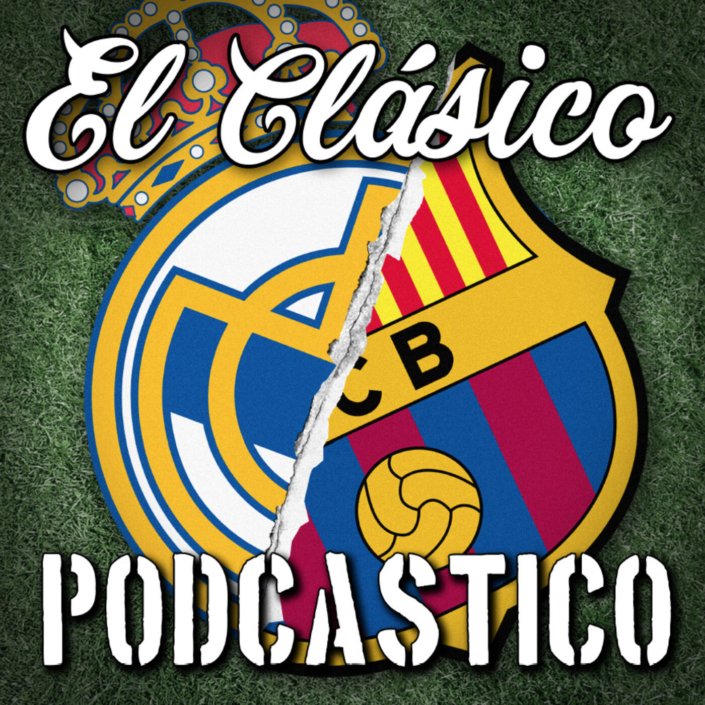 El Clásico Podcastico: a Barcelona and Real Madrid podcast 