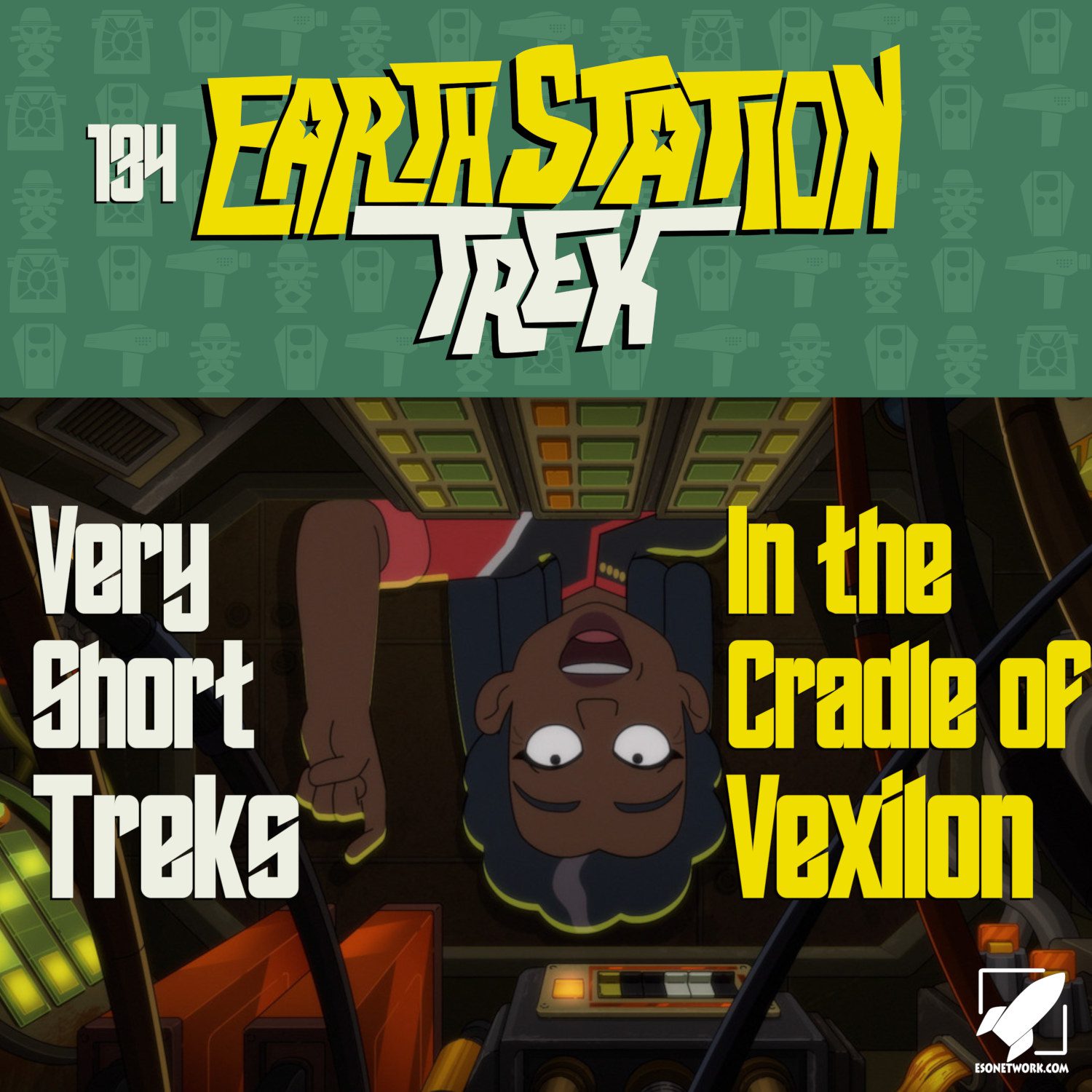 ⁣Earth Station Trek – Very Short Treks and In the Cradle of Vexilon – Episode 134