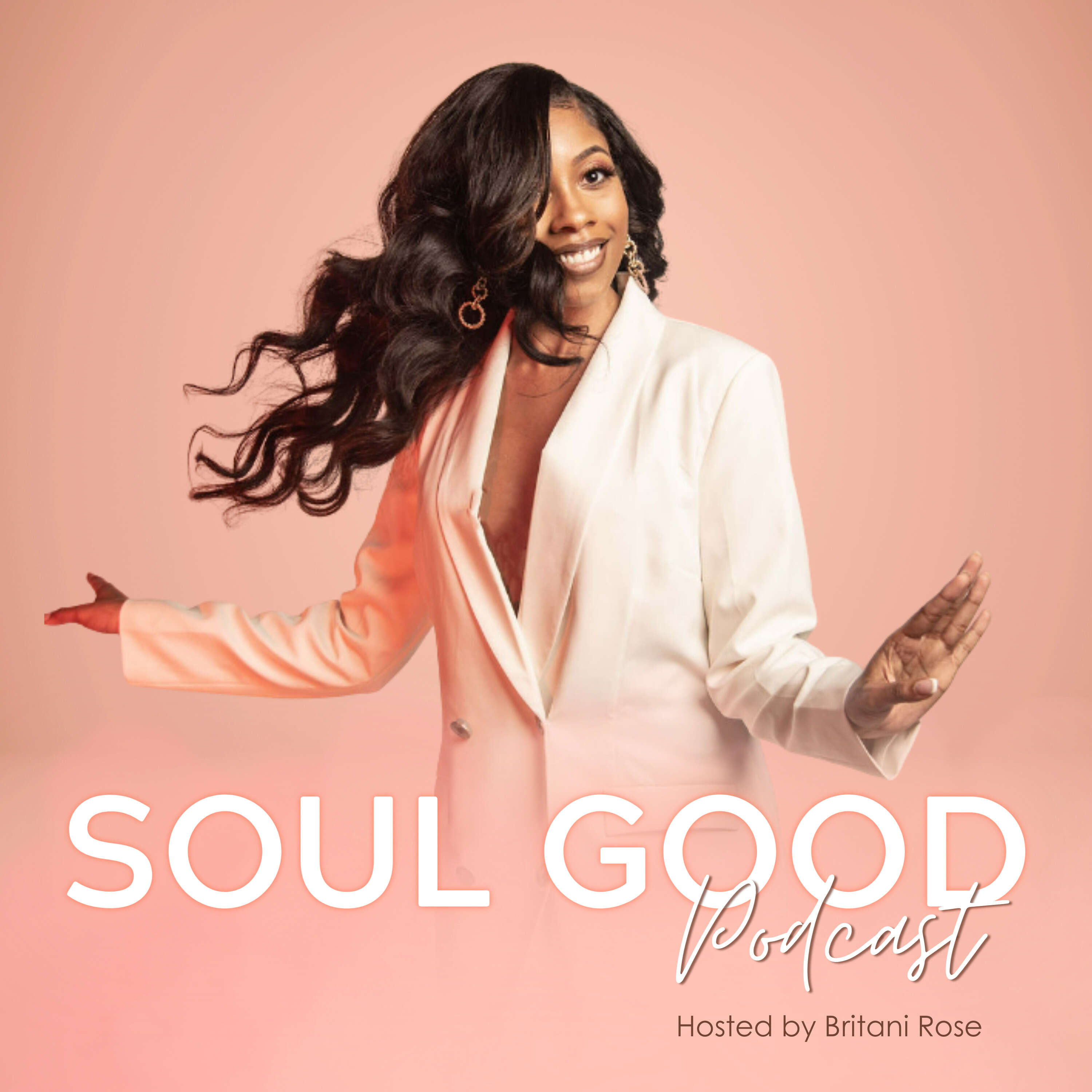 The Soul Good Podcast 