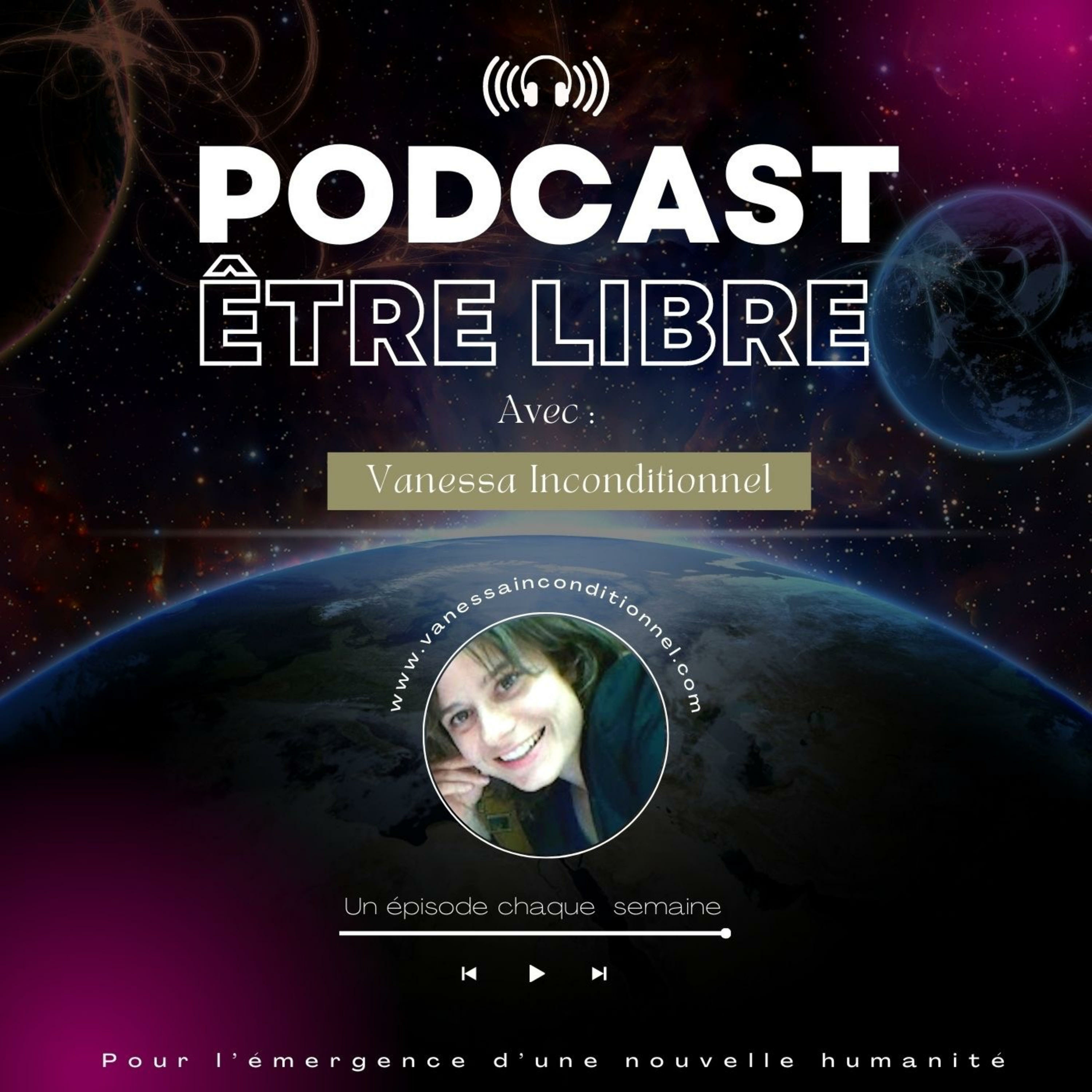 « ÊTRE LIBRE » : Hypersensibilité, Entrepreneuriat du Coeur, Éveil Spirituel et Conscience 