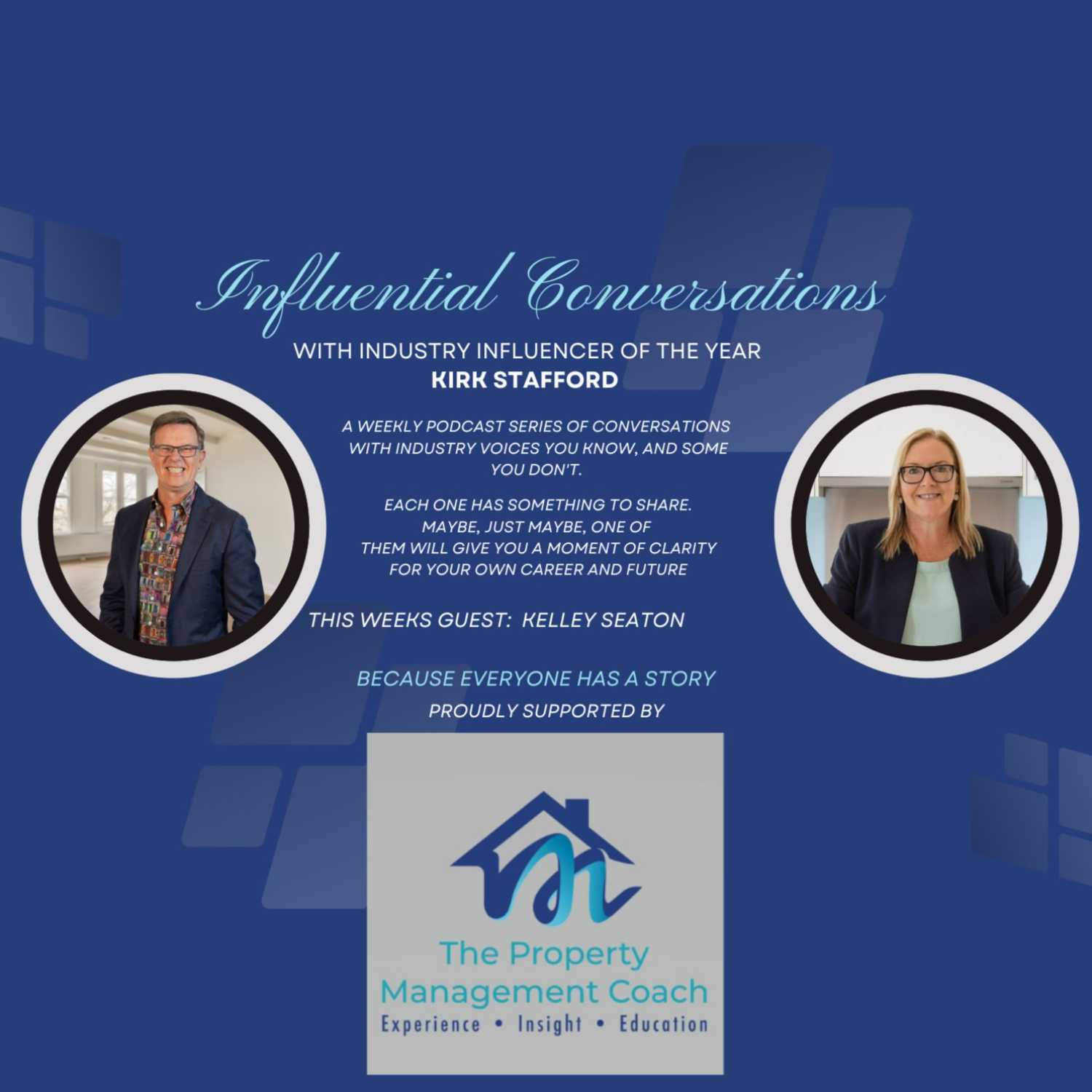 ⁣Influential Conversations with Kirk Stafford & Kelley Seaton