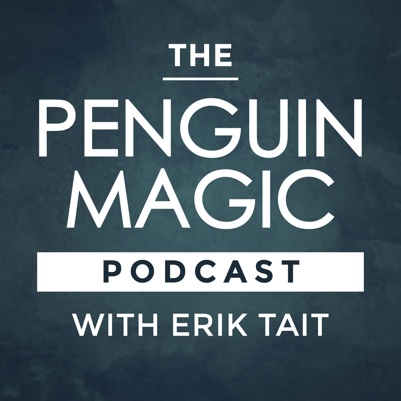 Penguin Magic Podcast 