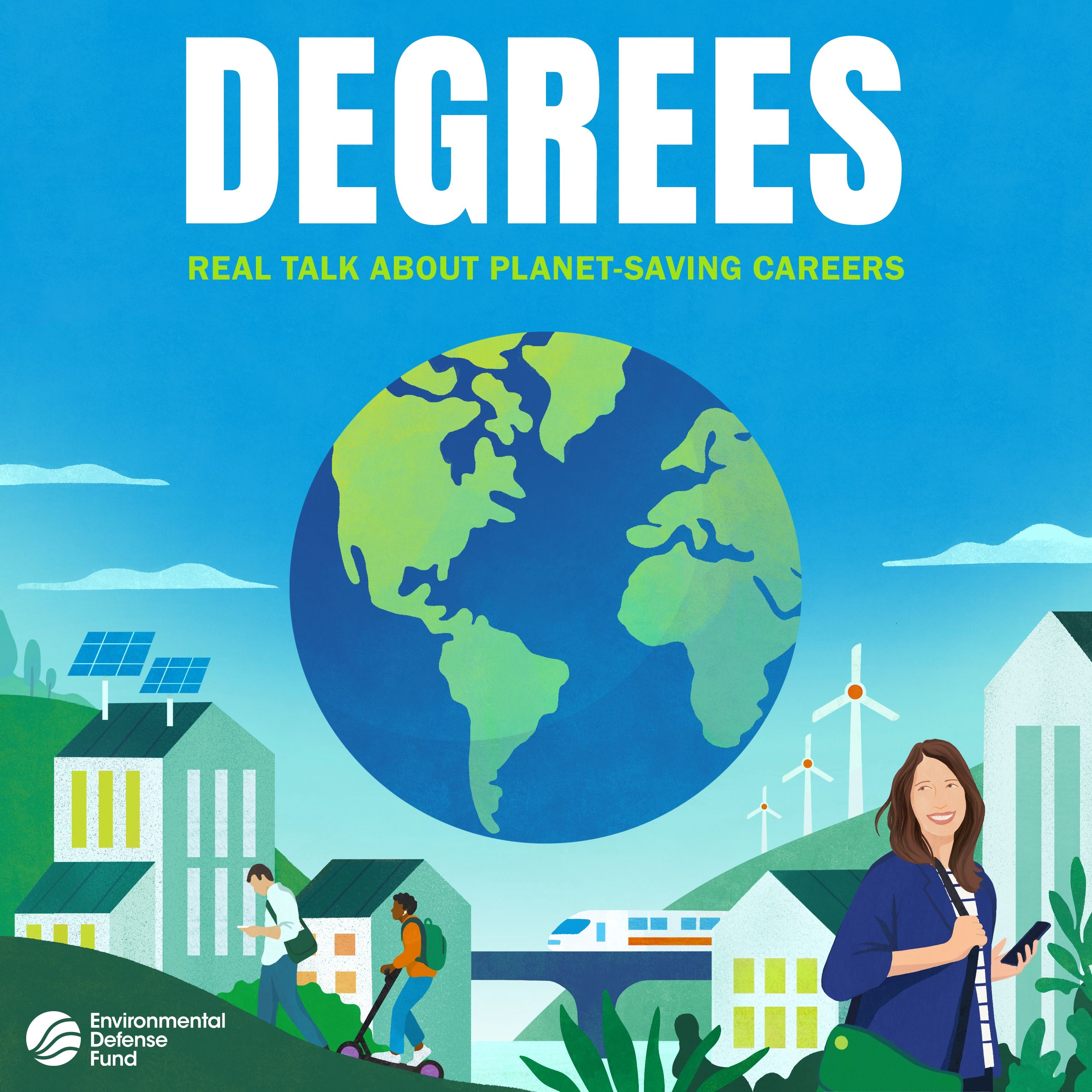 Degrees: Real talk about planet-saving careers 