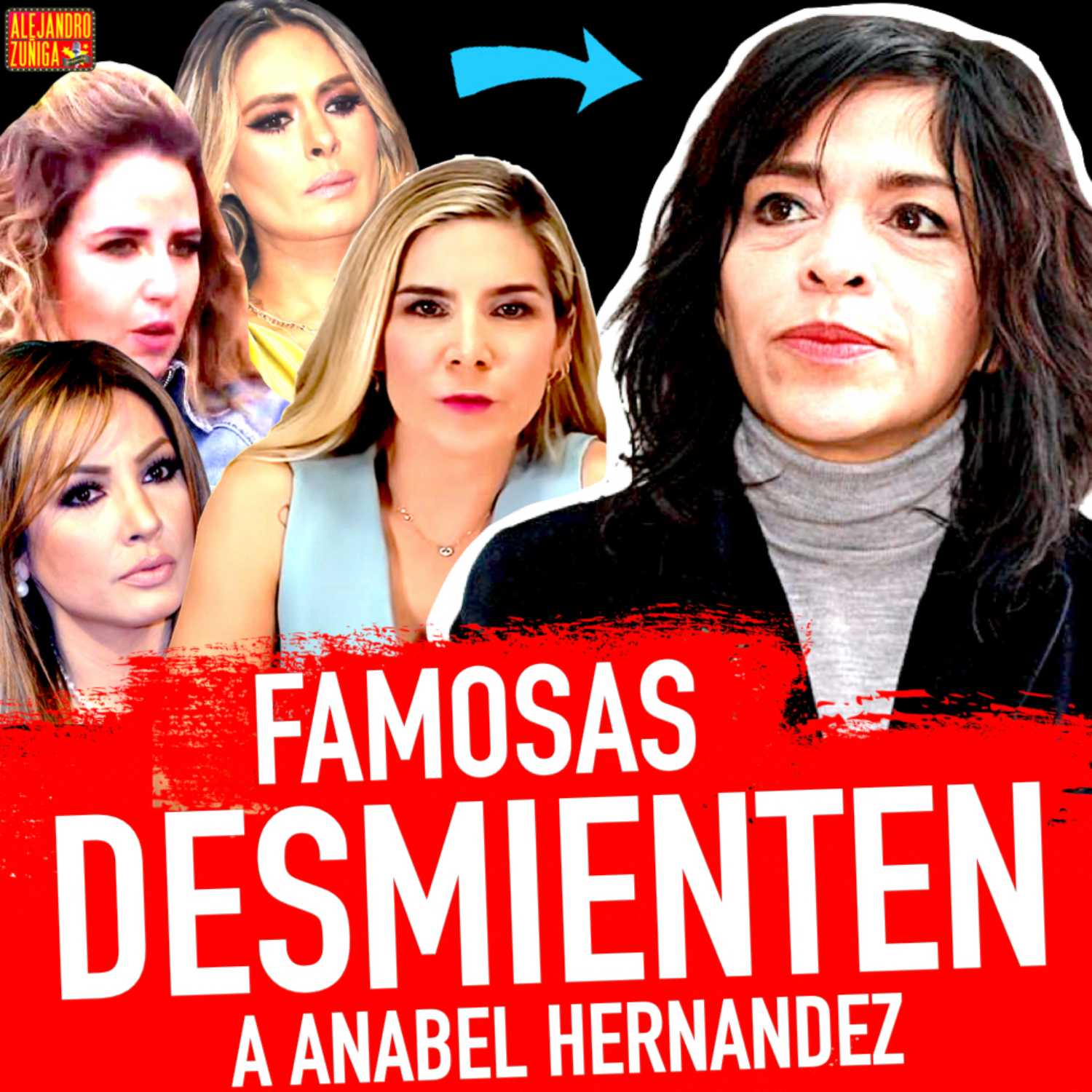 Famosas DESMIENTEN a Anabel Hernandez