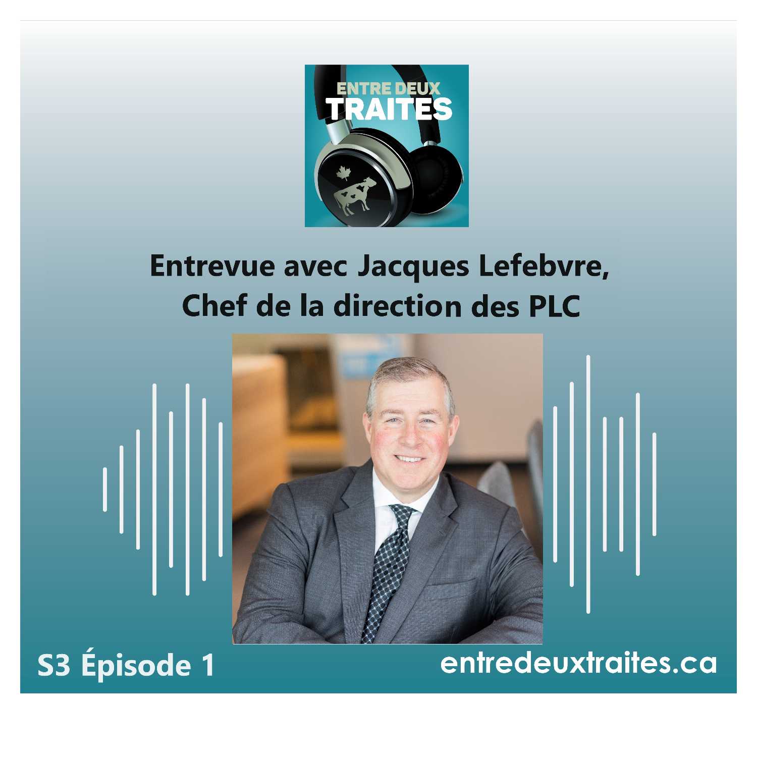 ⁣Entrevue avec Jacques Lefebvre, chef de la direction des PLC