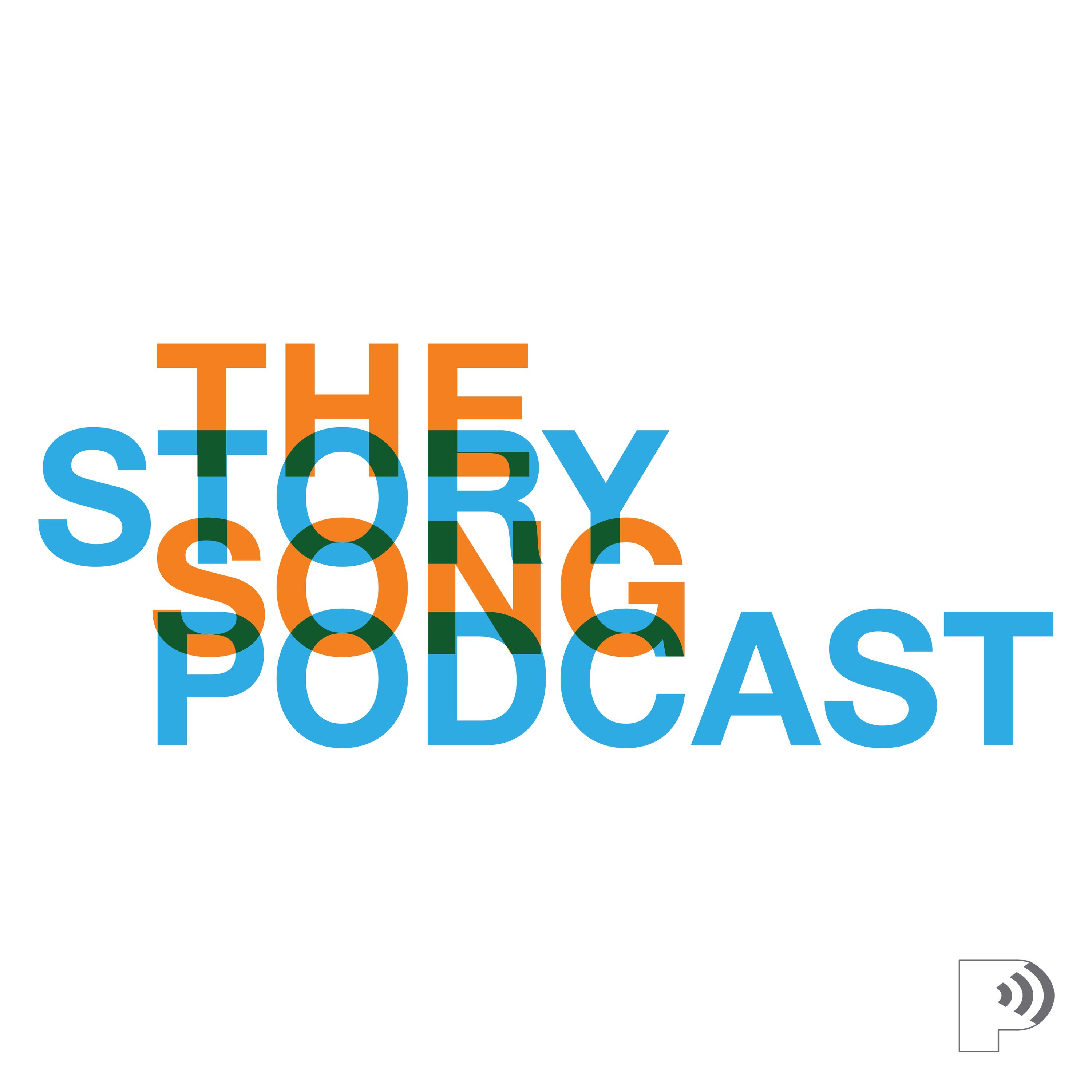 The Story Song Podcast 