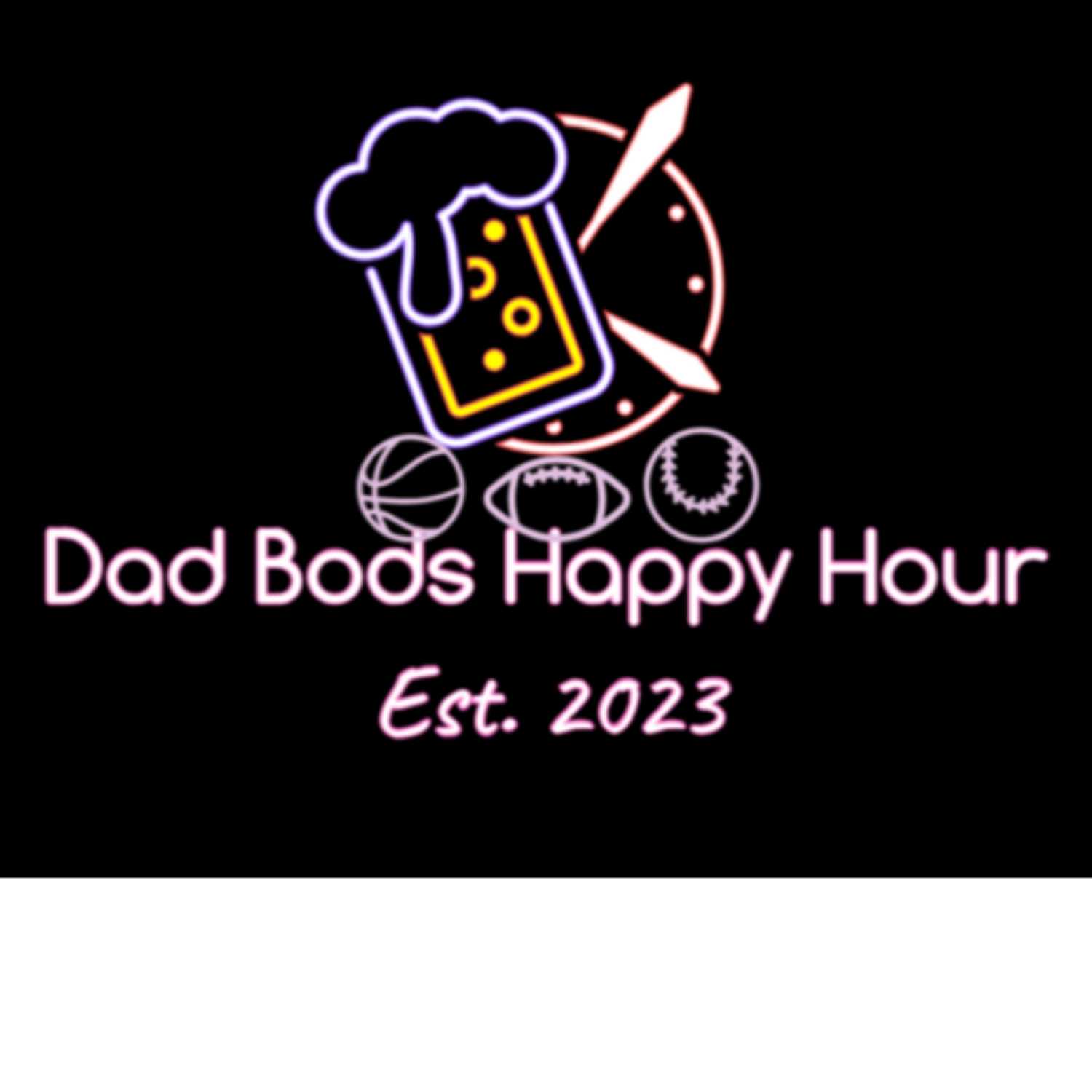 ⁣Dad Bods Happy Hour Episode #2