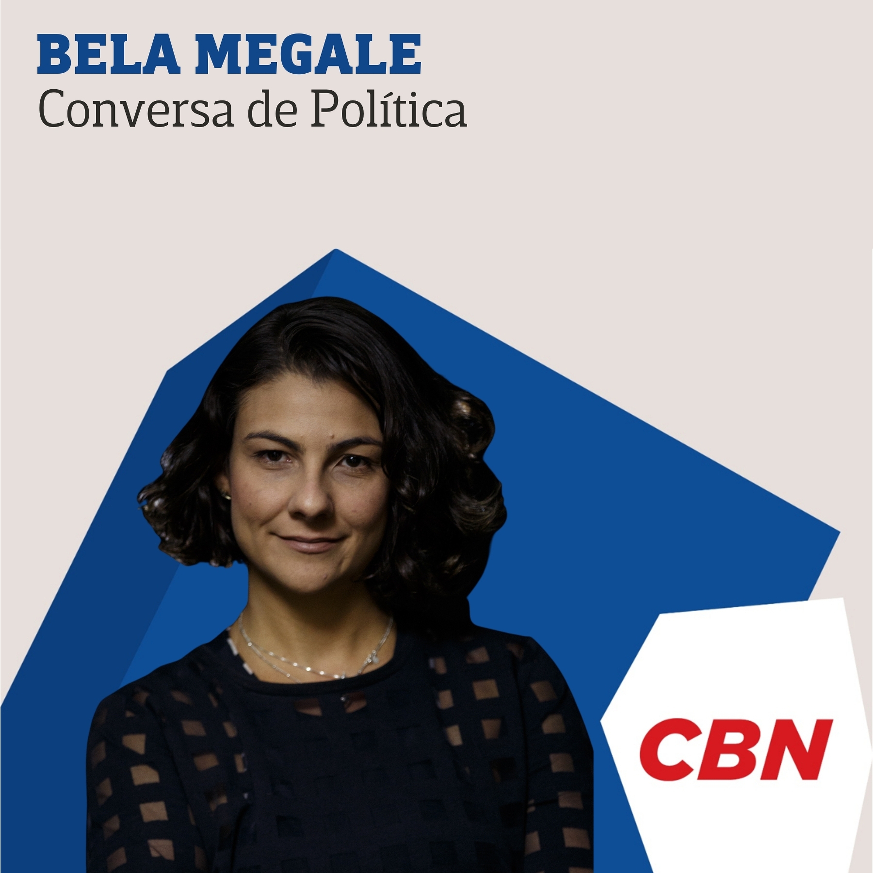 Bela Megale - Conversa de Política 