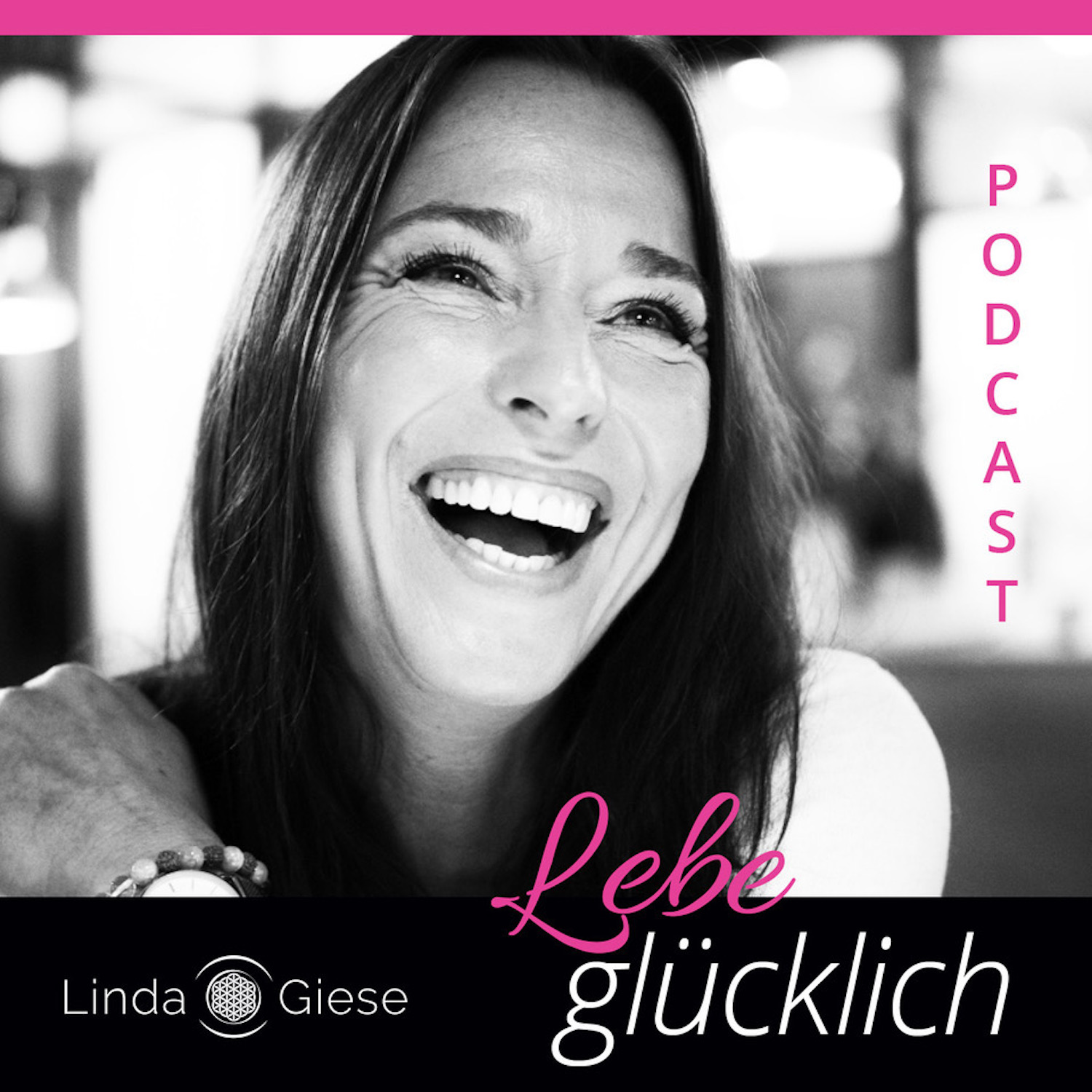 Lebe glücklich mit Linda Giese – Dein Podcast für deine Seele. 