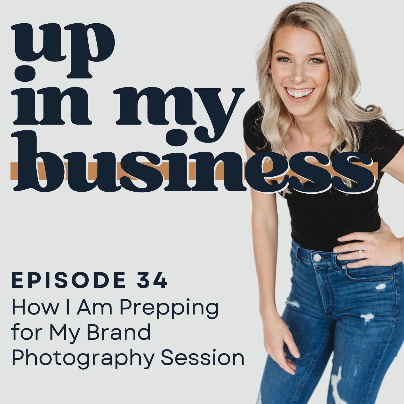 ⁣Episode 35: How I Am Prepping for My Brand Photography Session