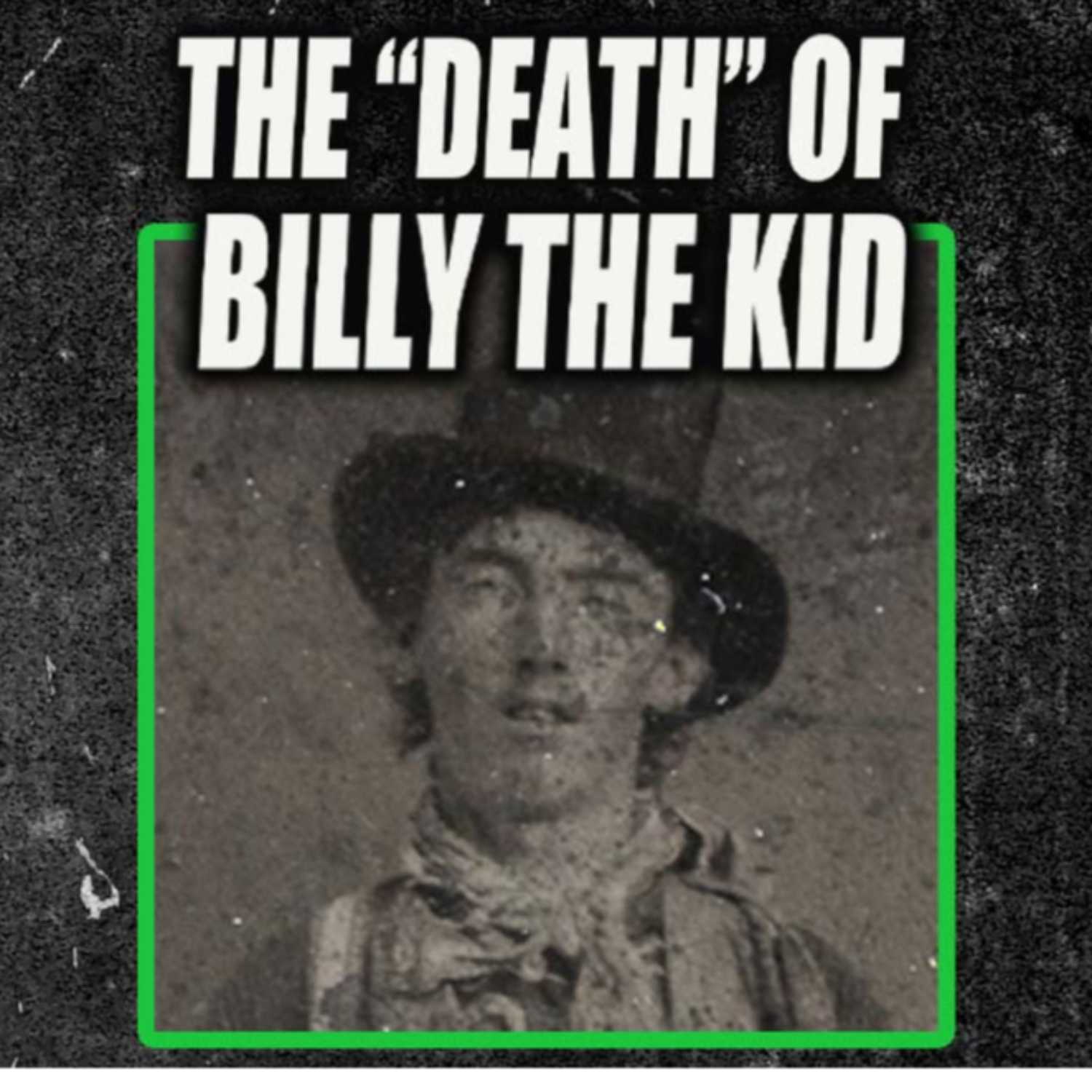 ⁣The "Death" of Billy the Kid