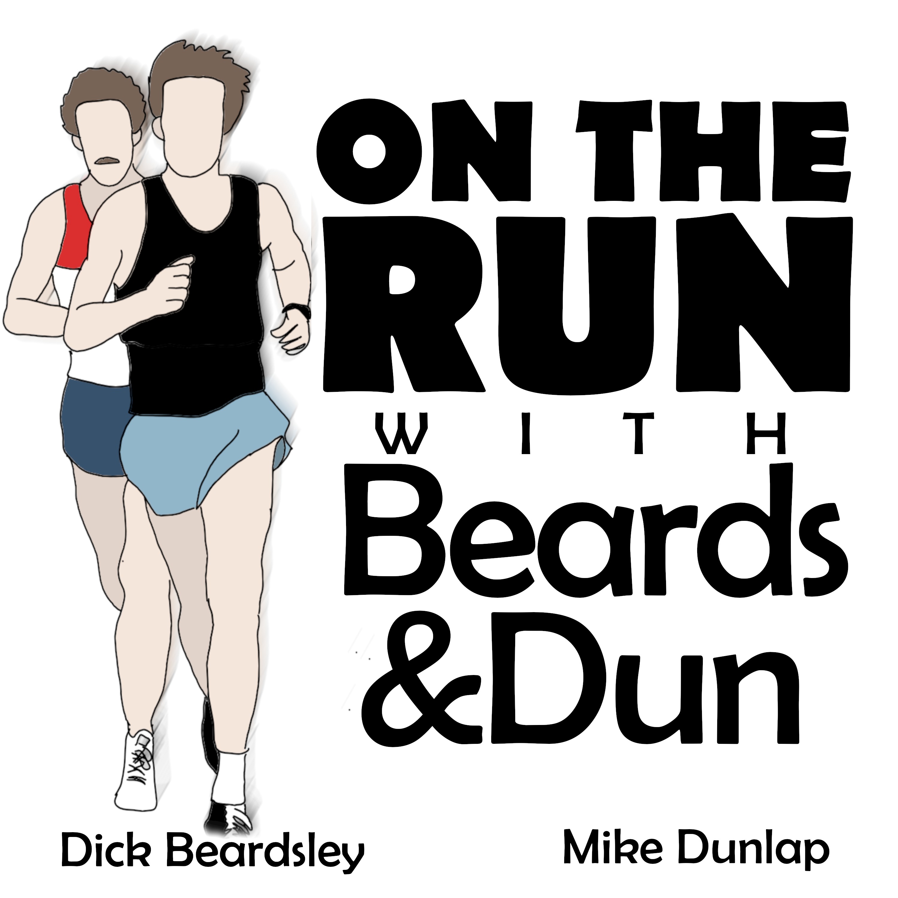 On The Run With Beards And Dun 