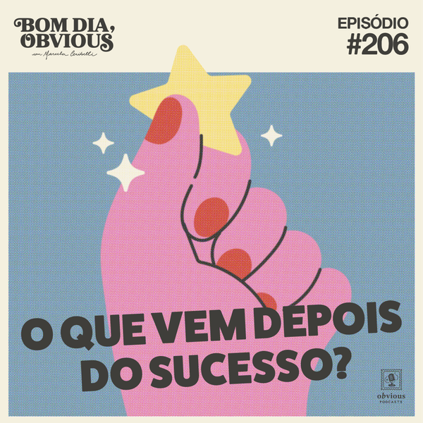 ⁣#206/o que vem depois do sucesso? com Alice Braga