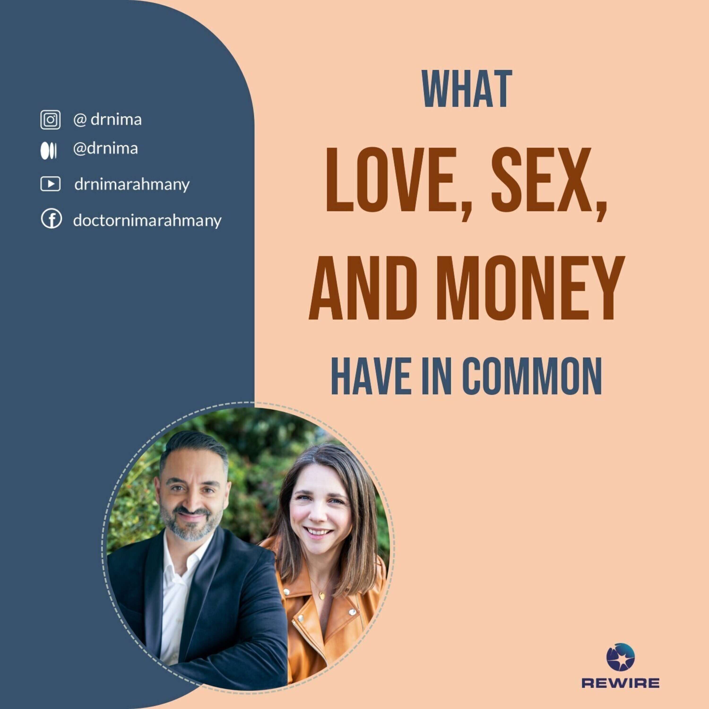 What Love, Sxx, and Money Have in Common