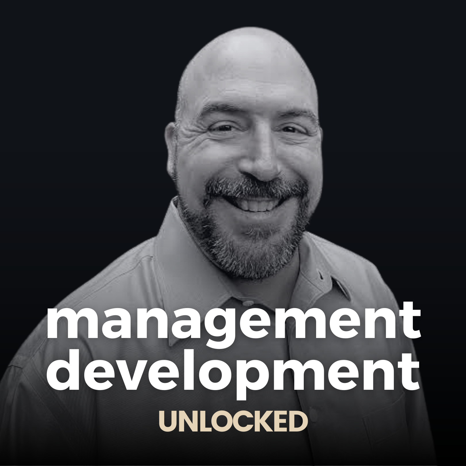 Management Development Unlocked - Management Training & Leadership 