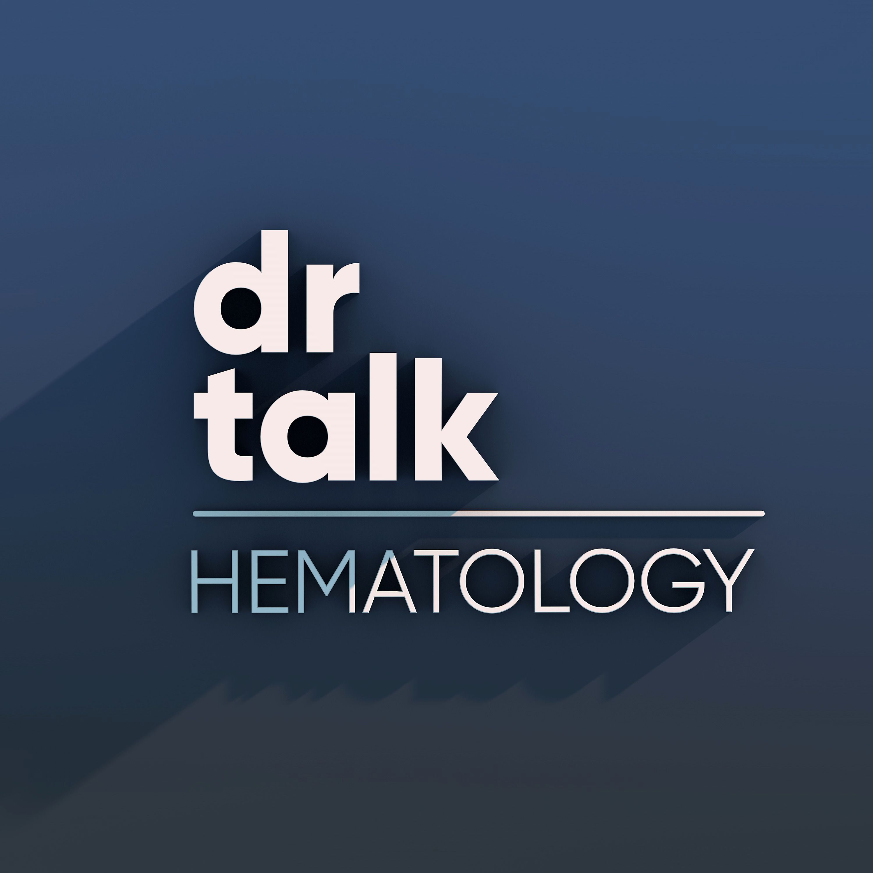 DrTalk | Hematology 