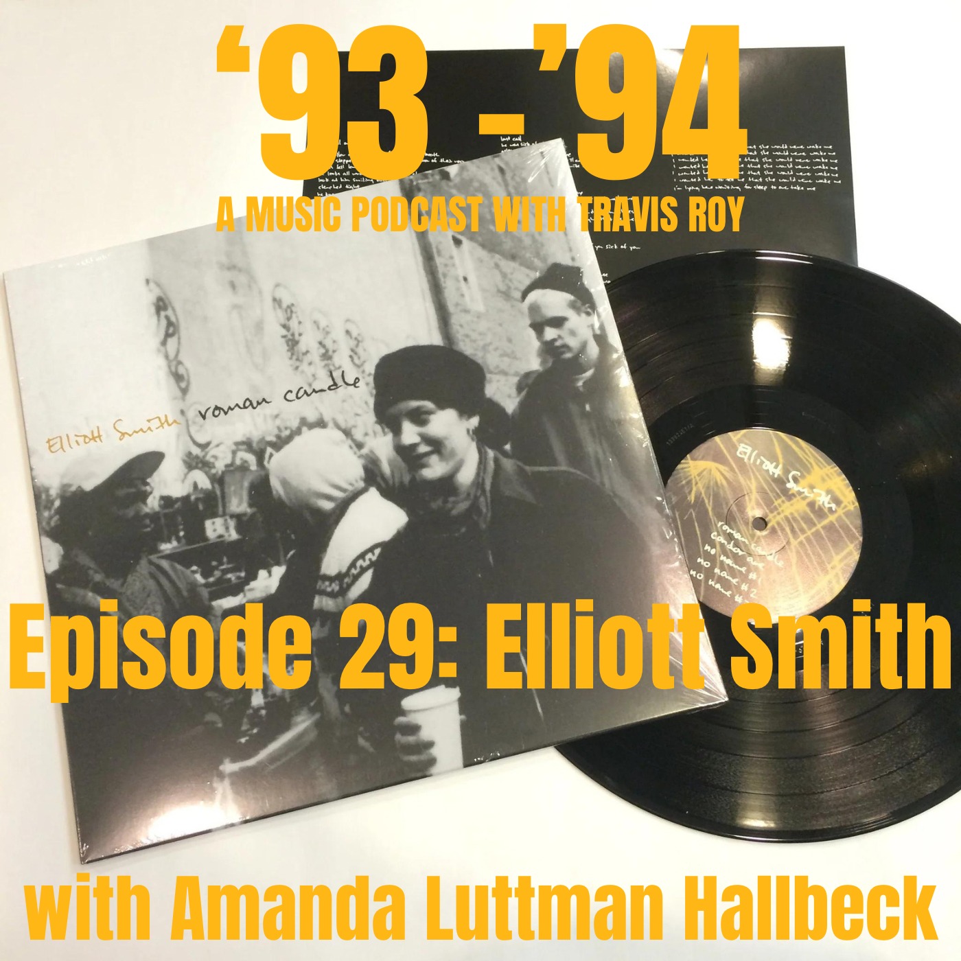 ⁣Episode 29: Elliott Smith "Roman Candle" with Amanda Luttman Hallbeck