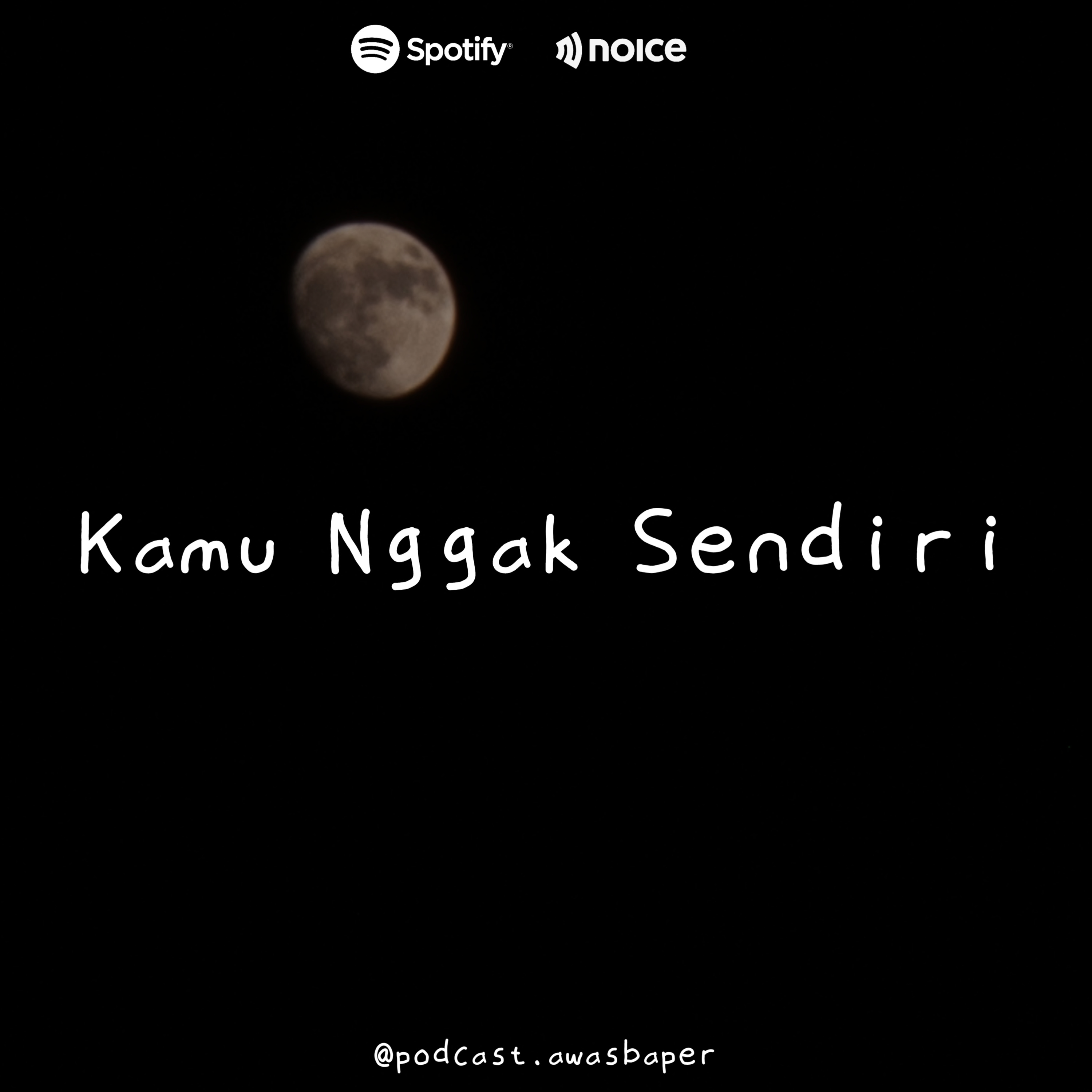 ⁣Eps. 122 - Kamu Nggak Sendiri