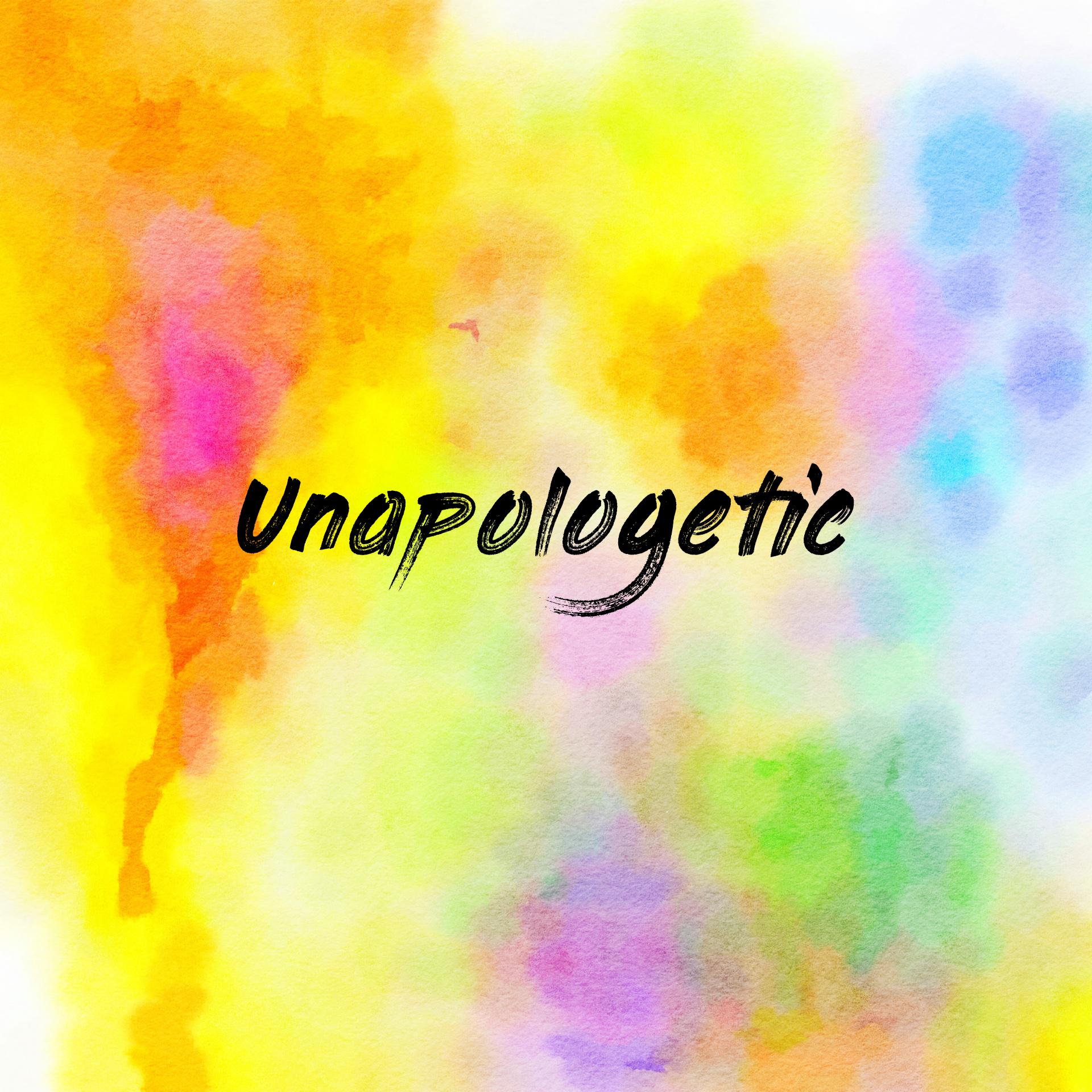 Unapologetic 