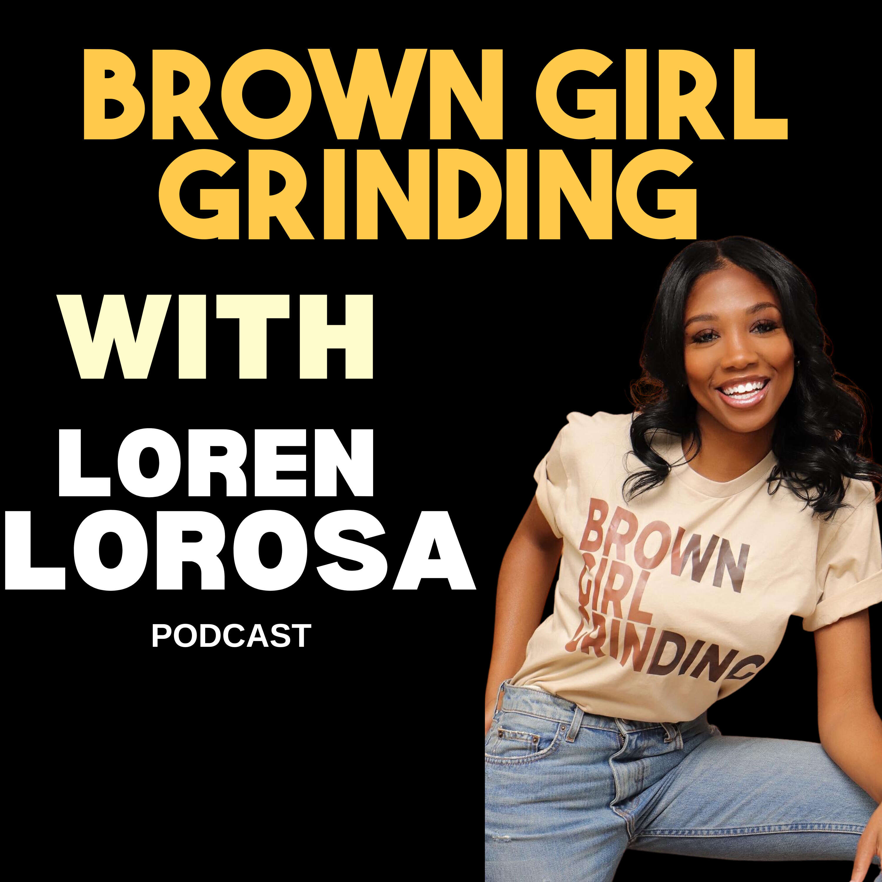 Brown Girl Grinding With Loren LoRosa 