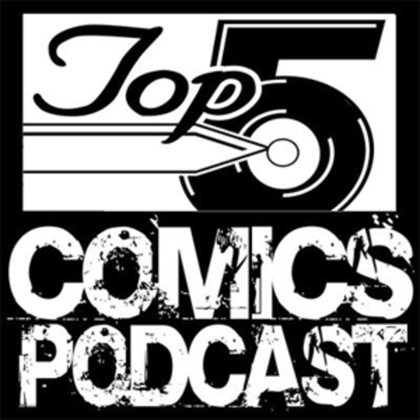 Top 5 Comics Podcast 