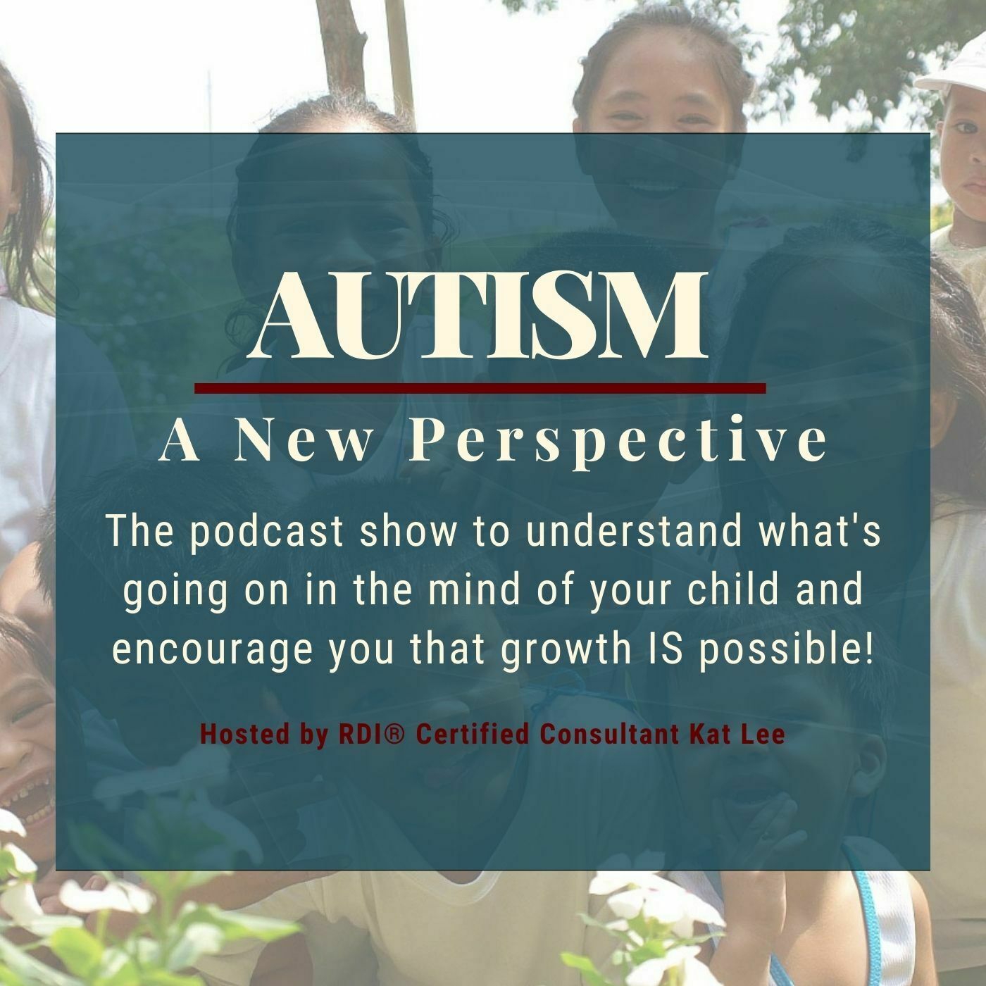 Autism: A New Perspective 