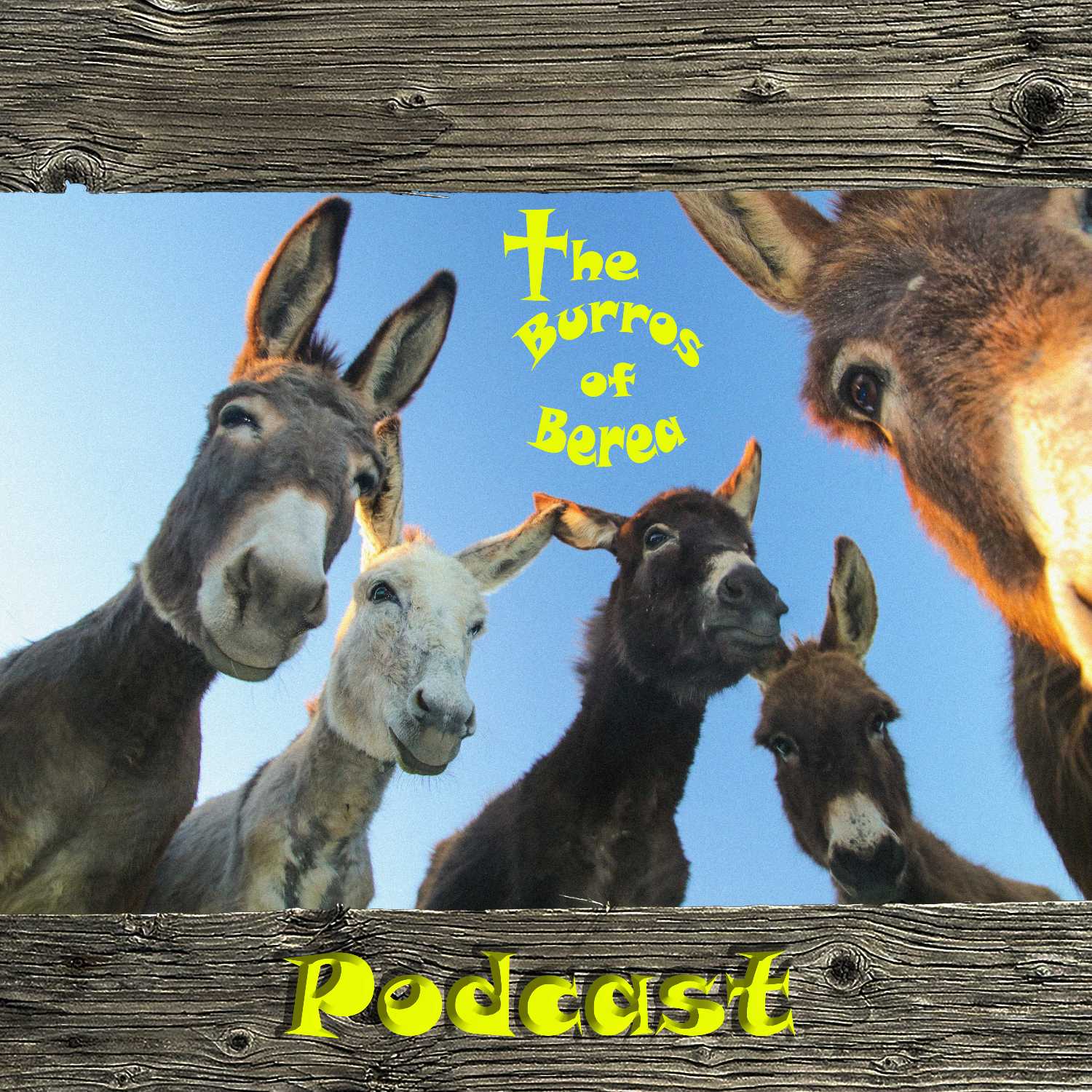 The Burros of Berea Podcast 