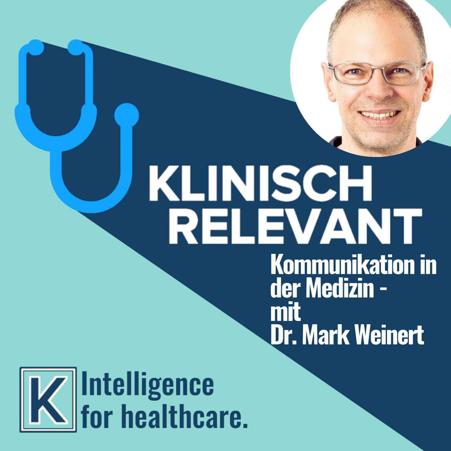 ⁣Kommunikation in der Medizin - mit Dr. Mark Weinert