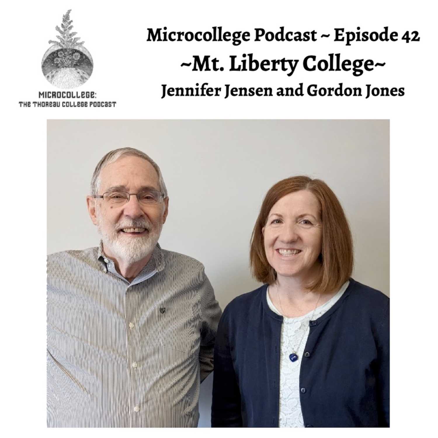 ⁣Episode #42: Jennifer Jensen, Gordon Jones - Mt. Liberty College, Murray, Utah, Liberty Through Virtue