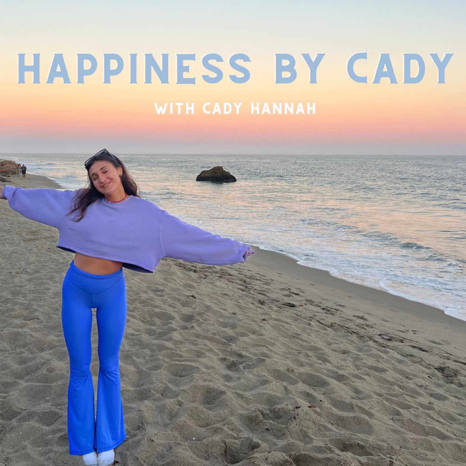 Happiness By Cady 