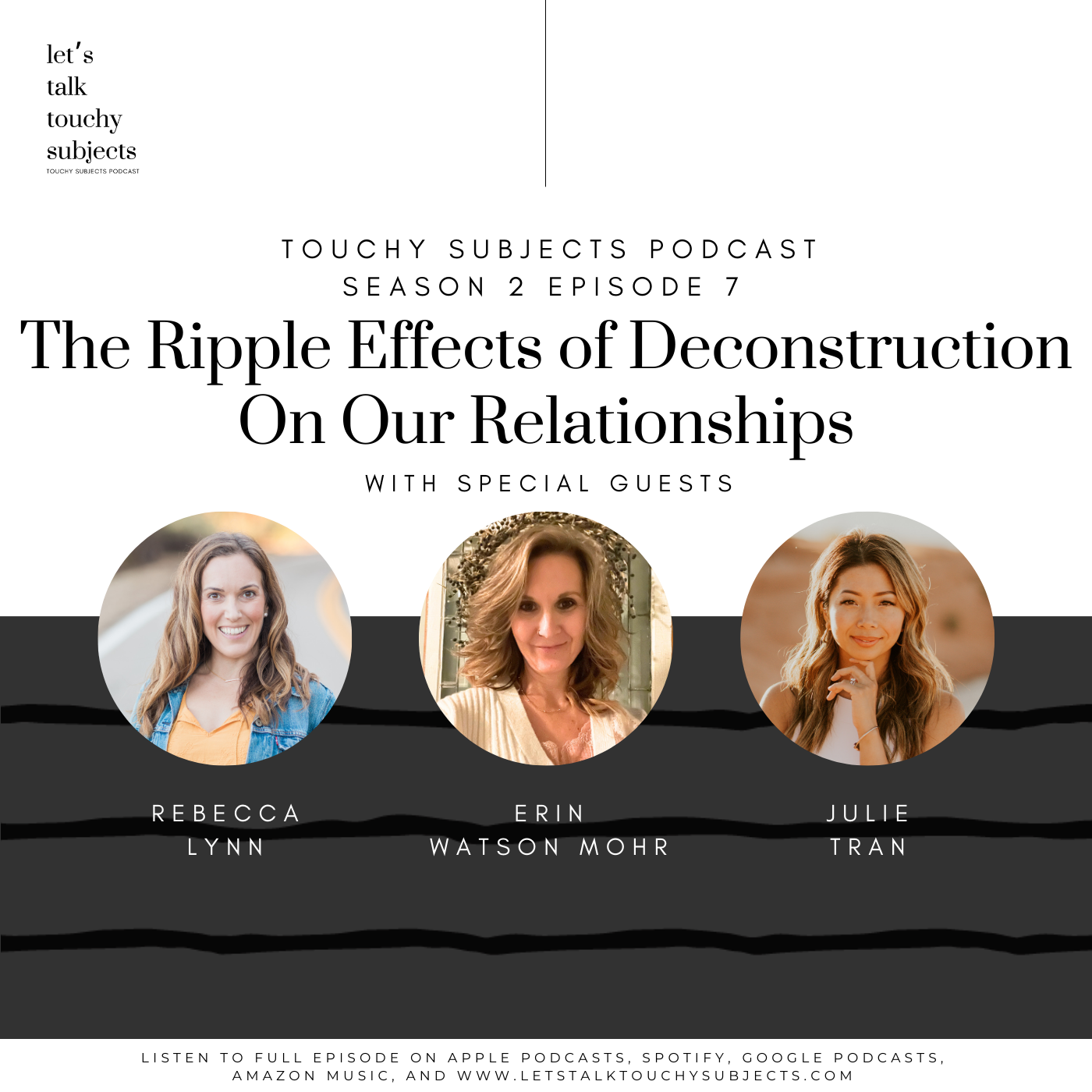 ⁣The Ripple Effects of Deconstruction On Our Relationships