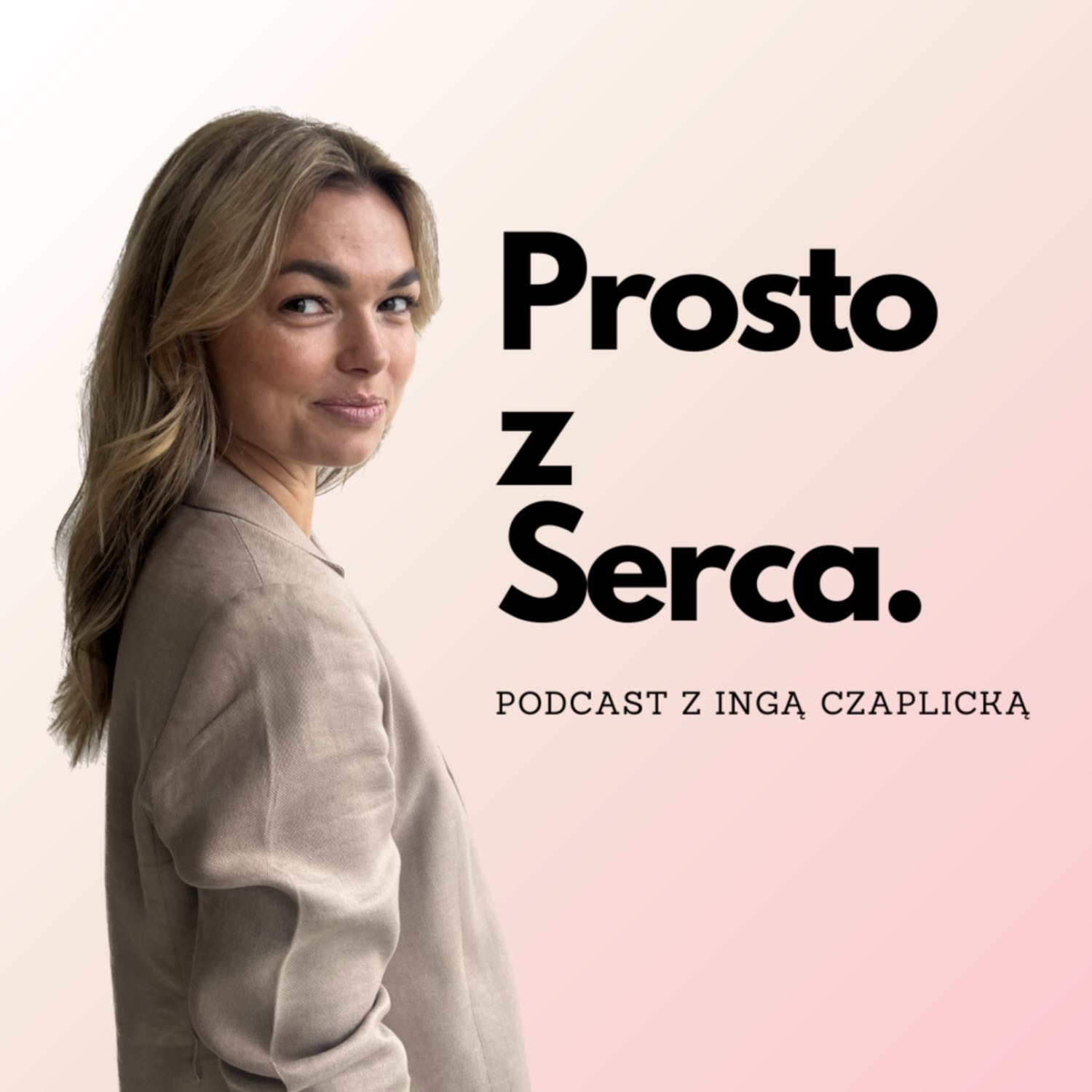 Prosto z Serca // Inga Czaplicka 