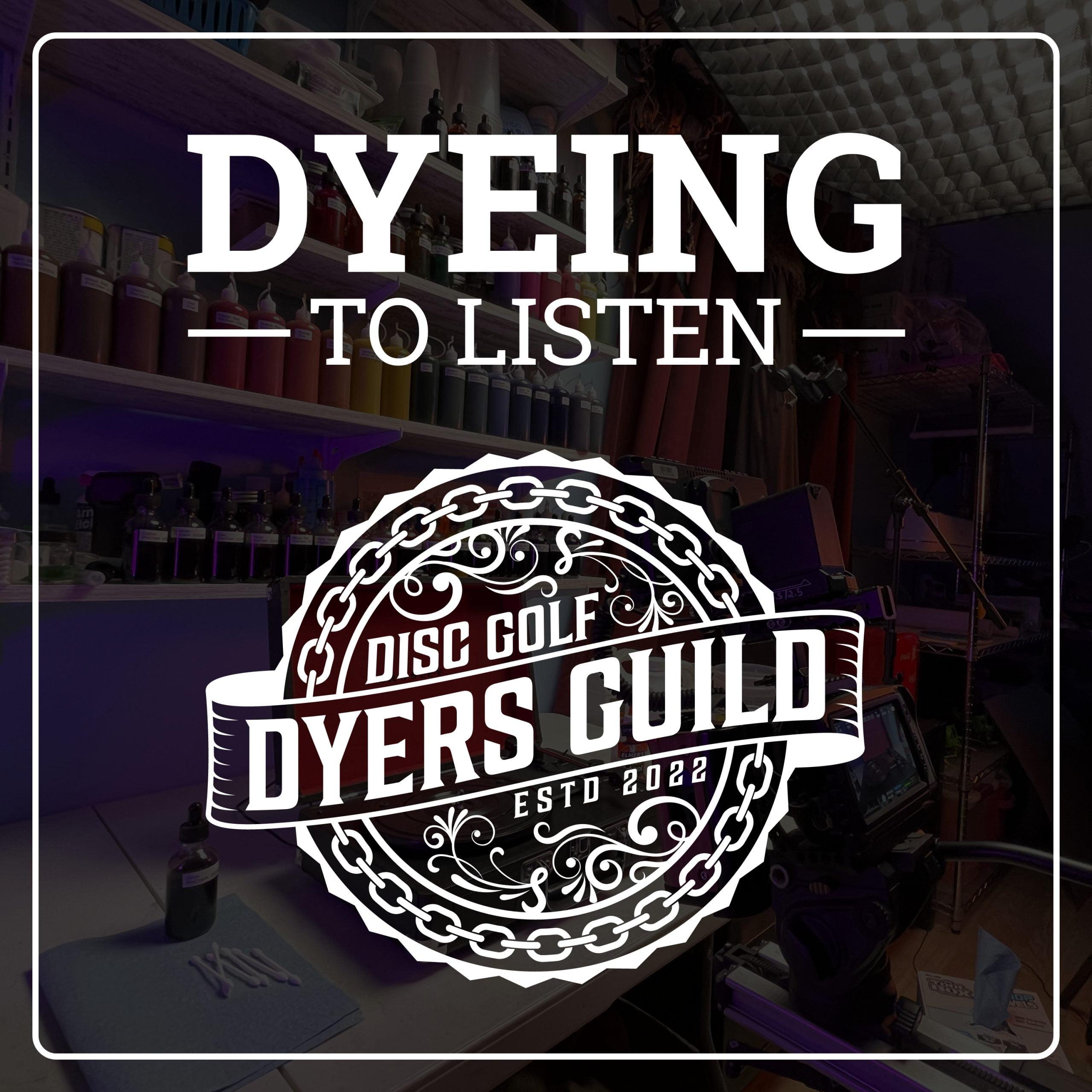 Dyeing to Listen 