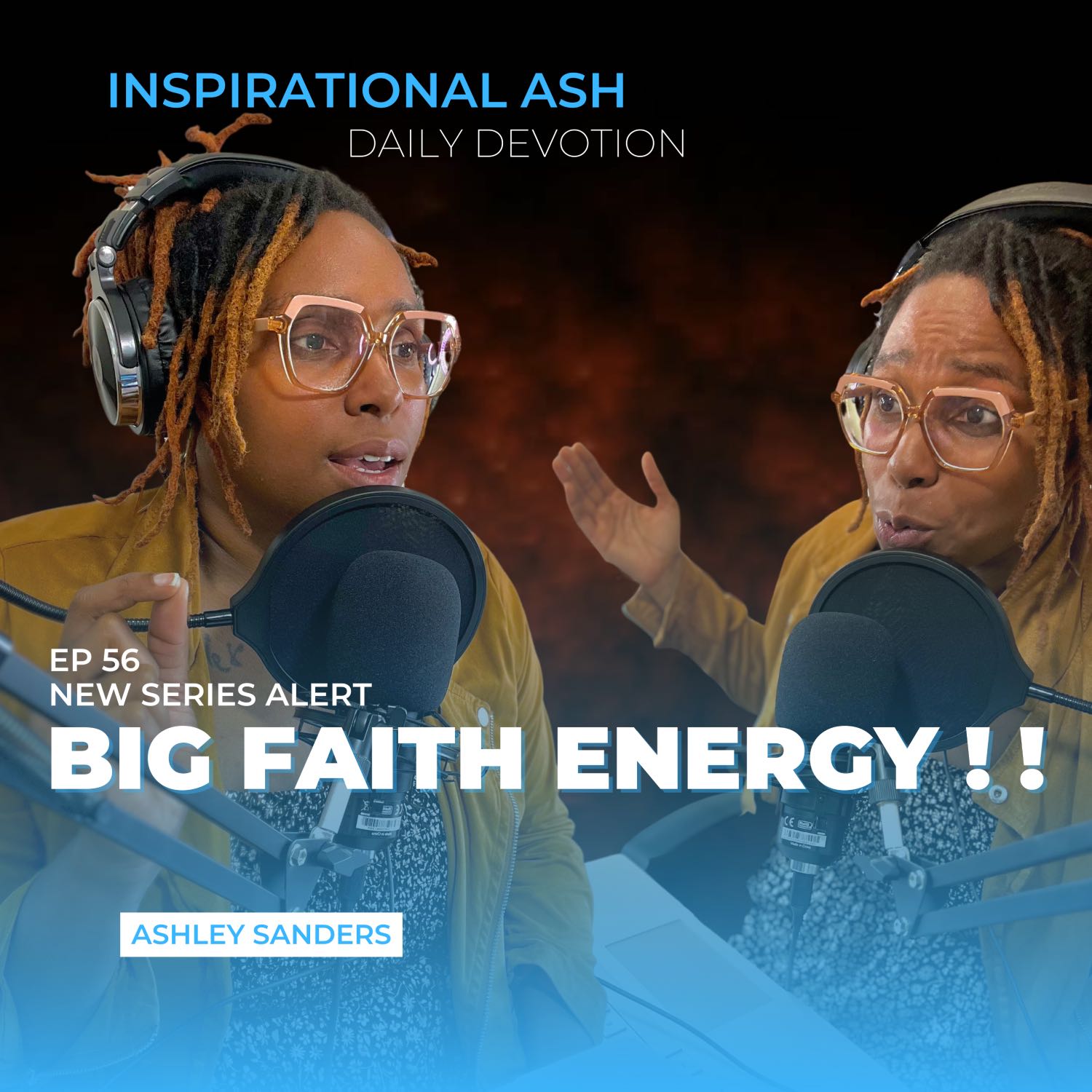 NEW SERIES ALERT: BIG FAITH ENERGY