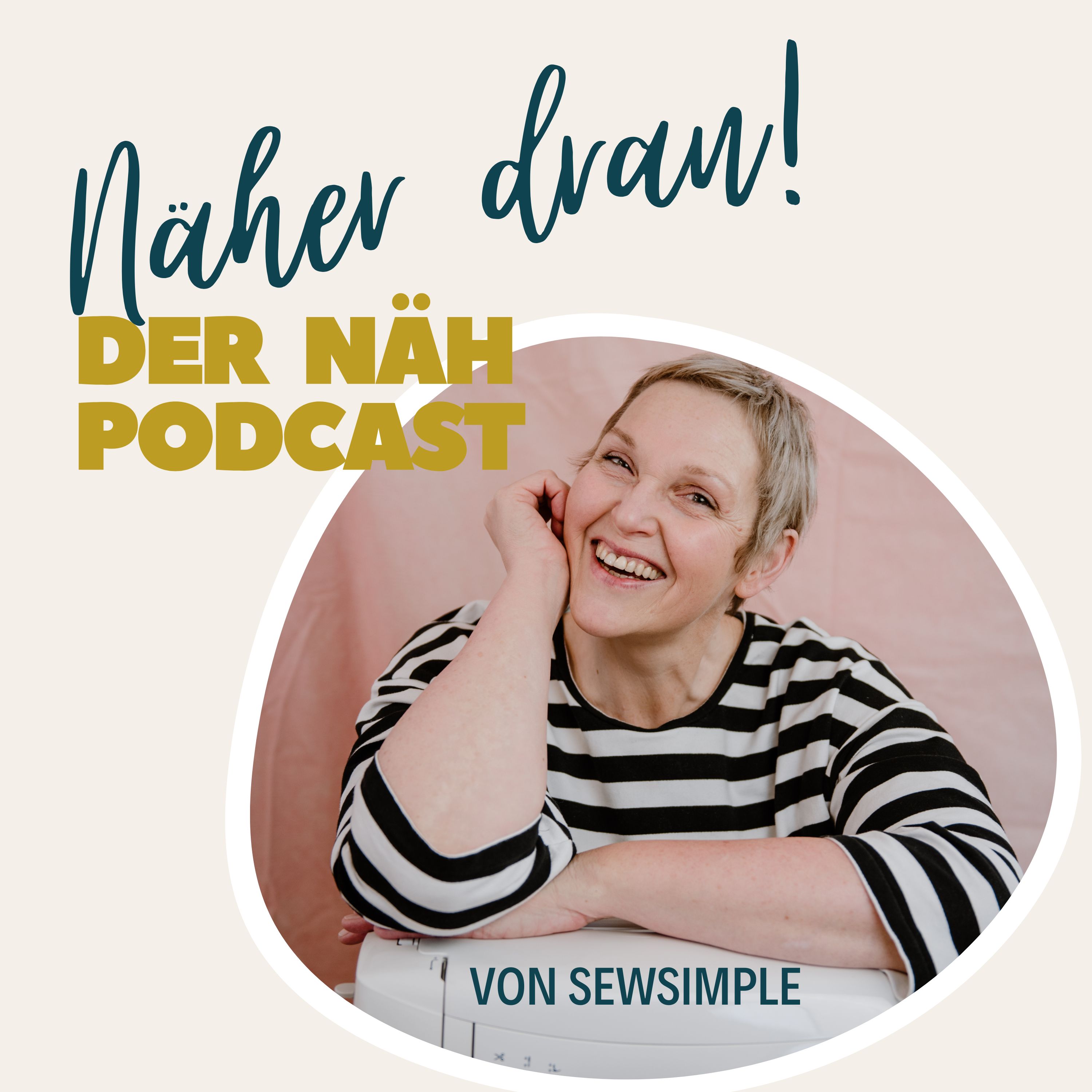 Näher dran: Der SewSimple Näh-Podcast 