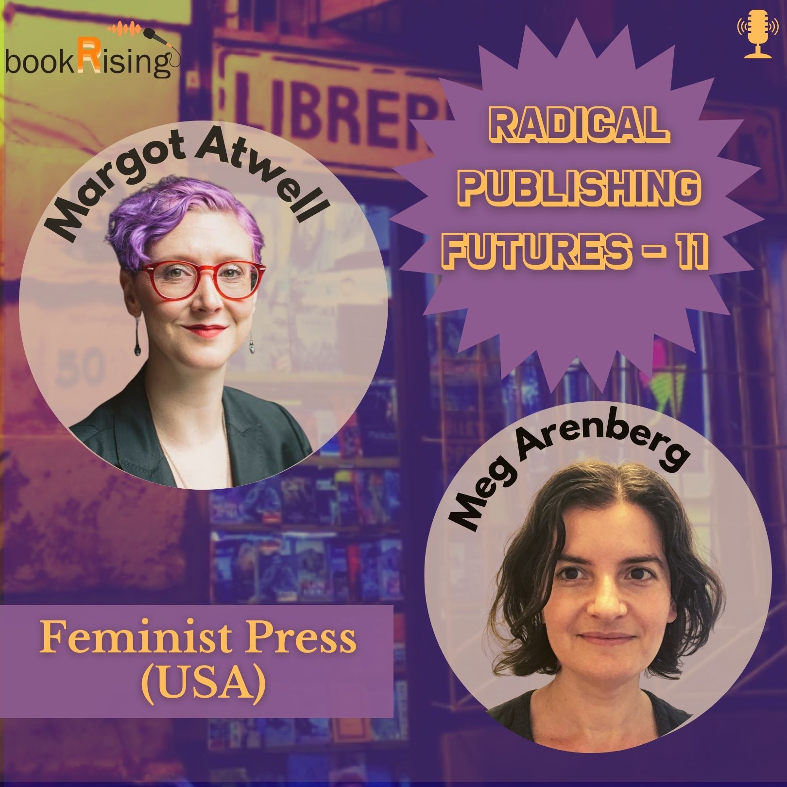 ⁣Radical Publishing Futures 11: Feminist Press