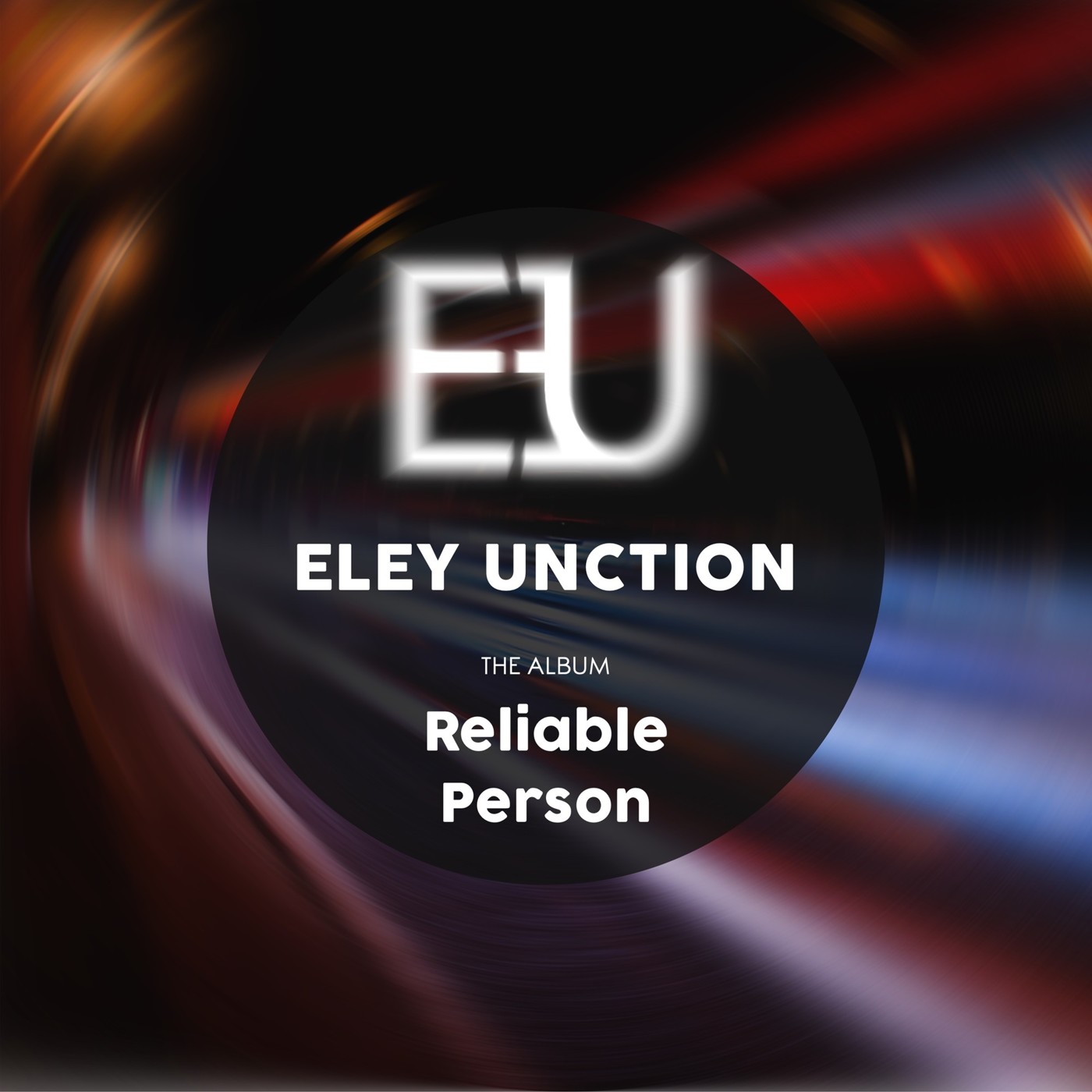 Eley Unction - Reliable Person (Radio Edit.)