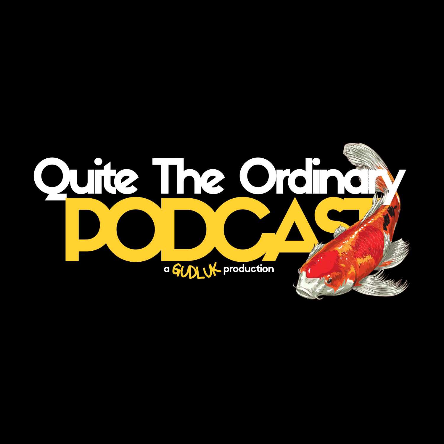 Quite The Ordinary Podcast 