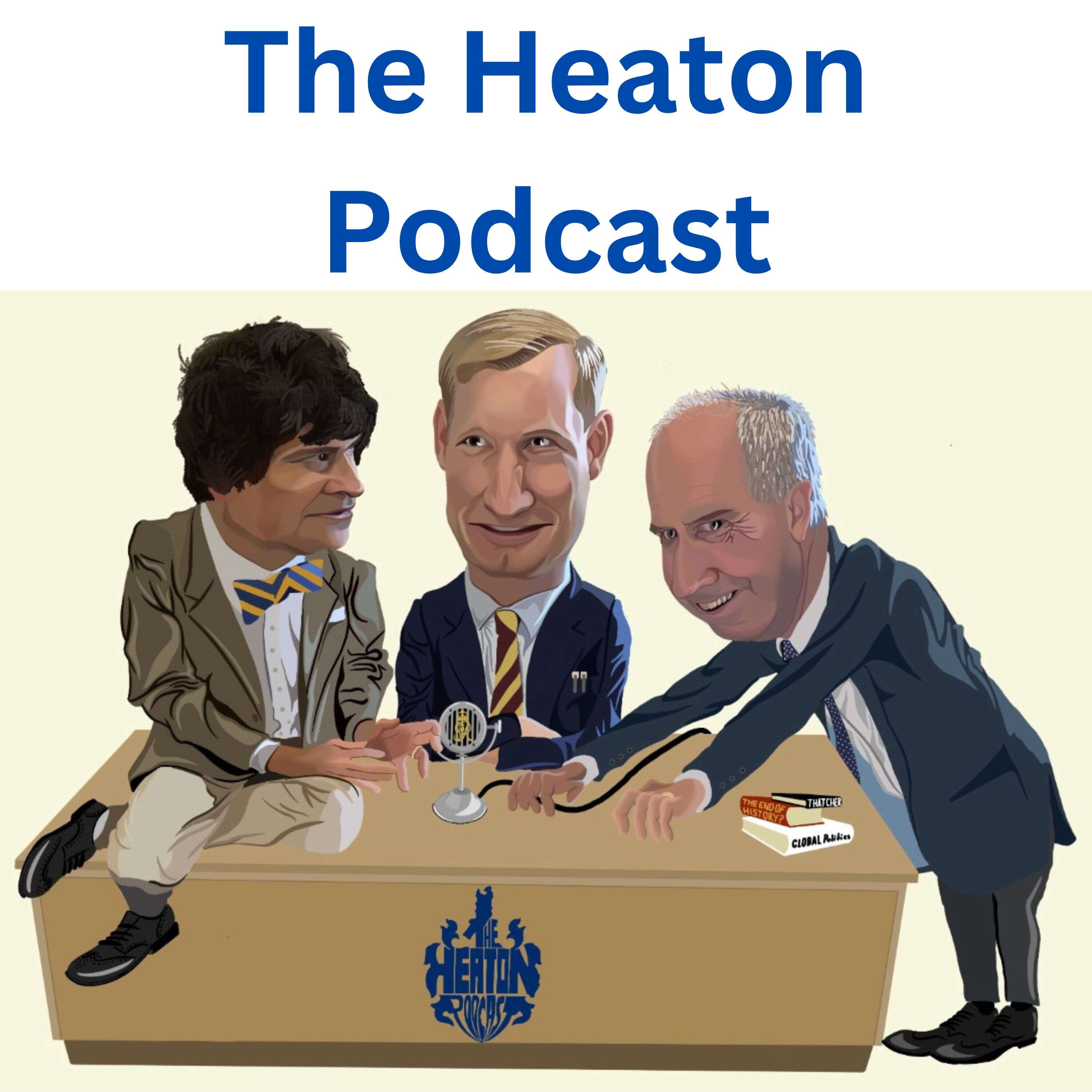 The Heaton Podcast 
