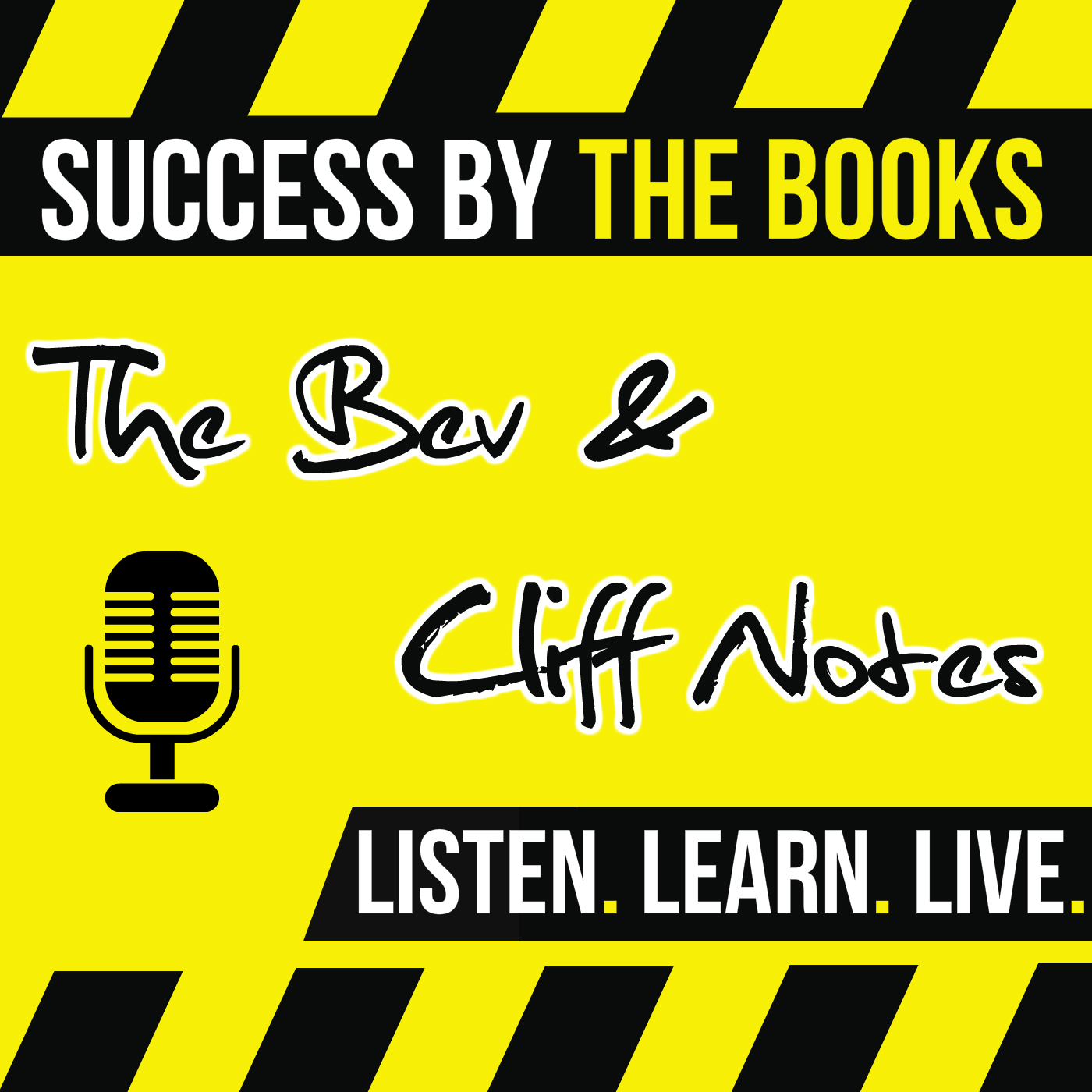 Success By The Books: The Bev and Cliff Notes 