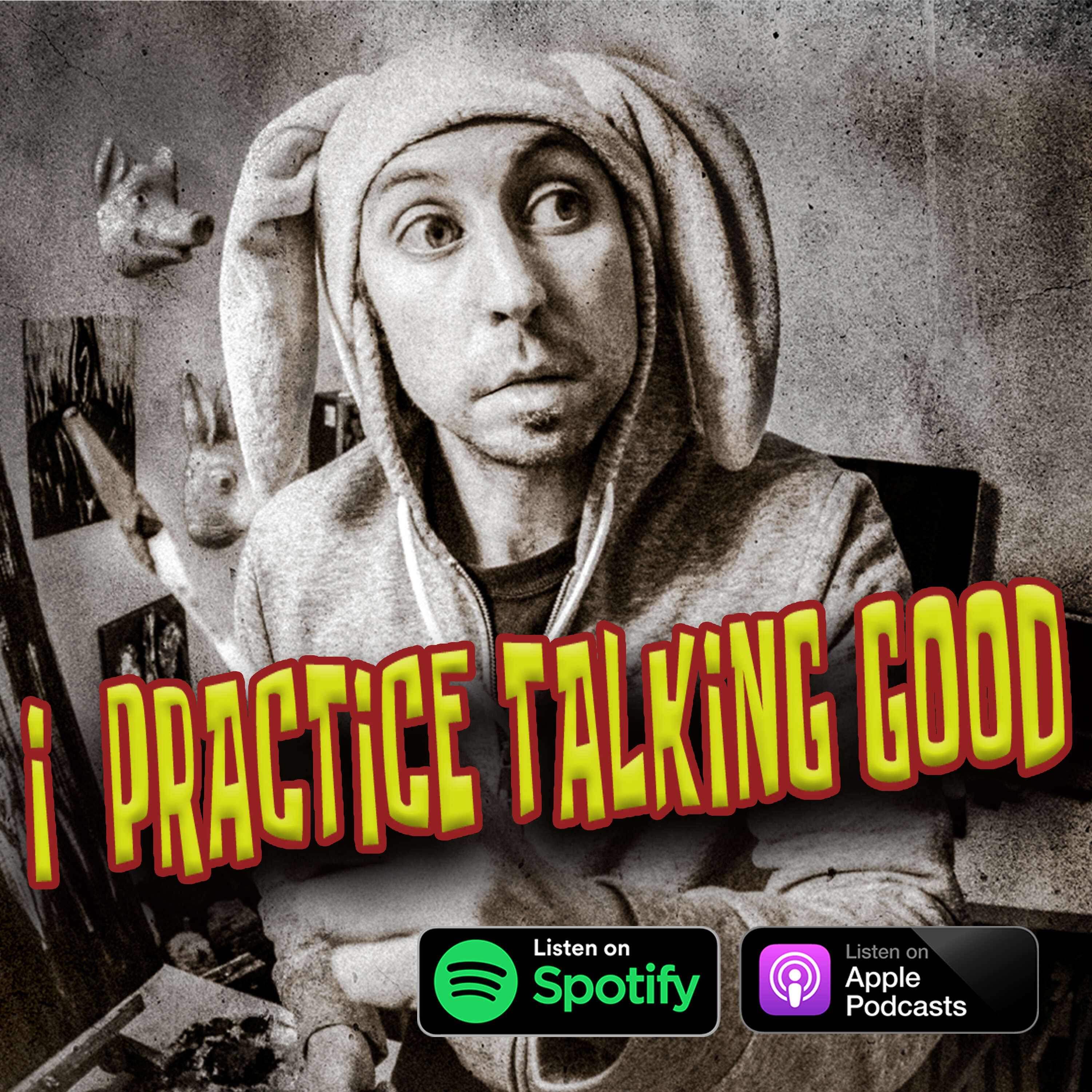 I Practice Talking Good 