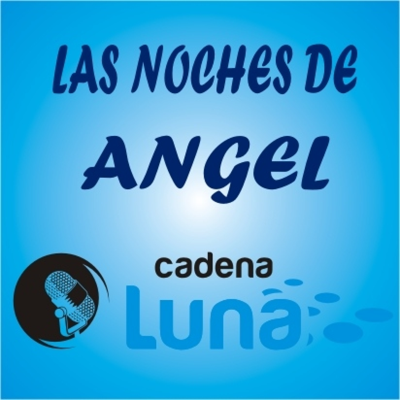 ⁣Las noches de Angel cadena luna - 19 - 09 - 23