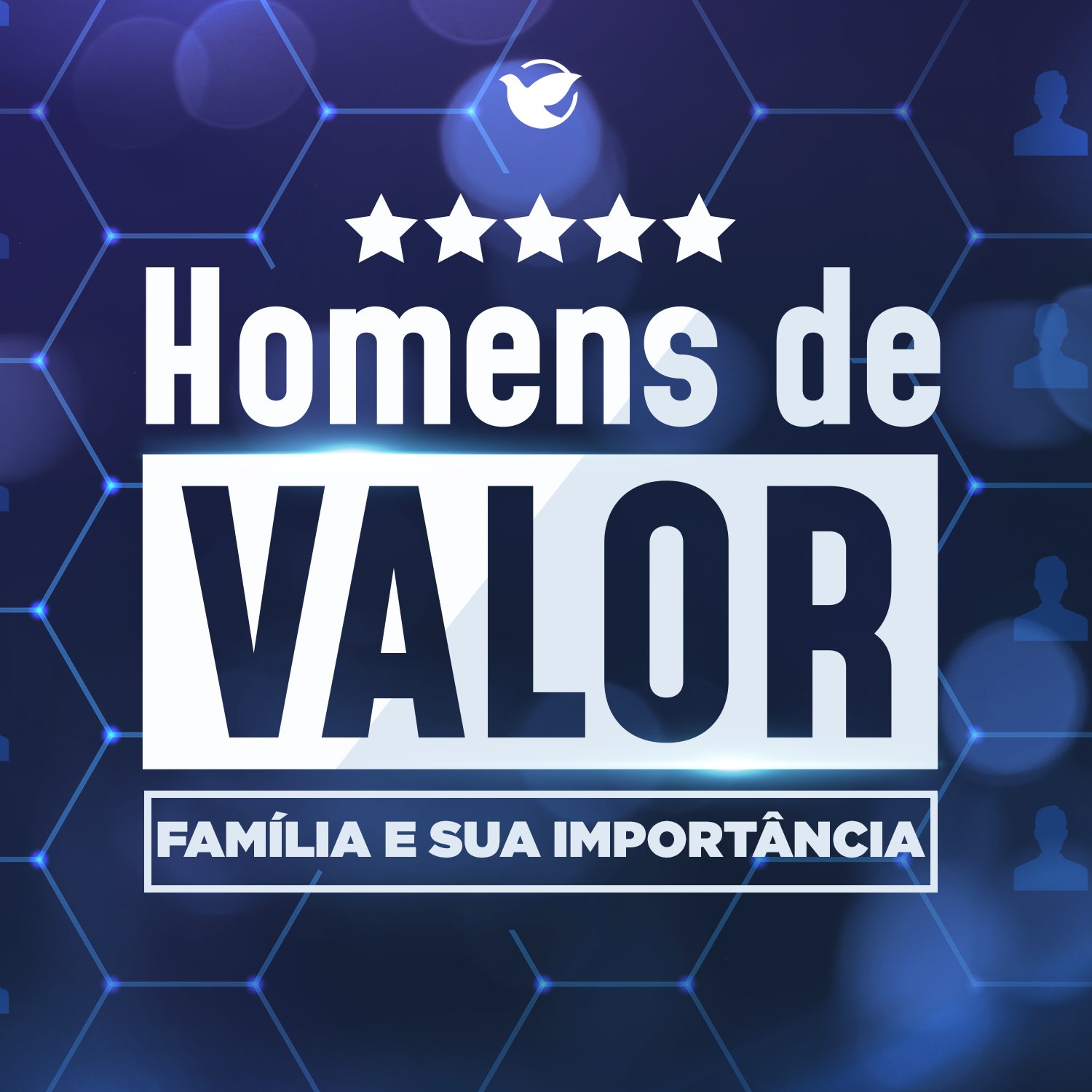 ⁣Família e sua importância - Homens de Valor - #03