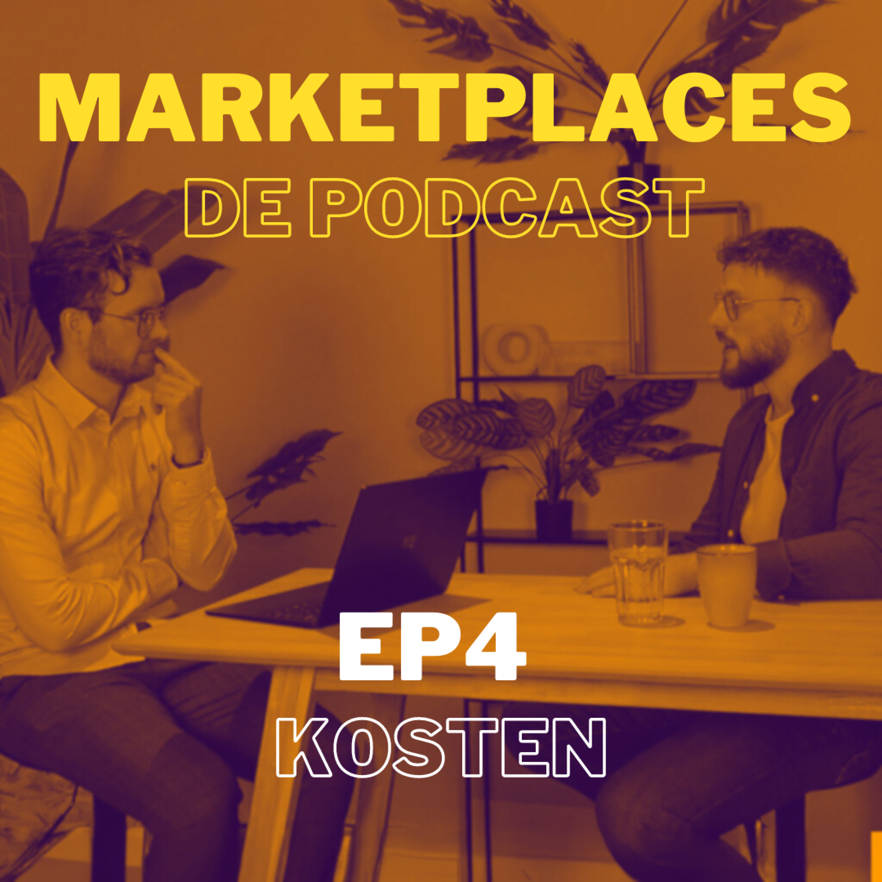 ⁣EP4 - Kosten op Marketplaces