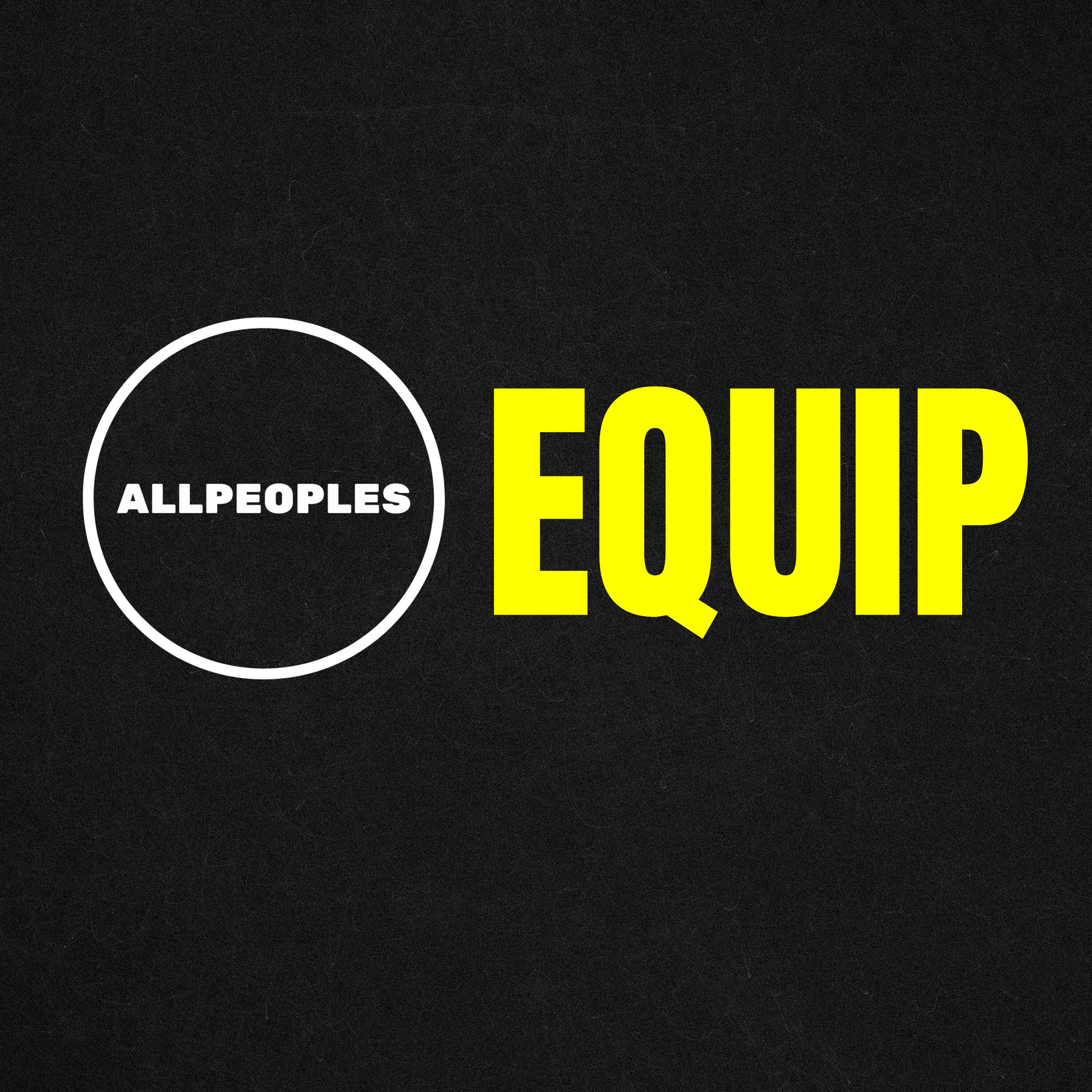 All Peoples Equipping Podcast 