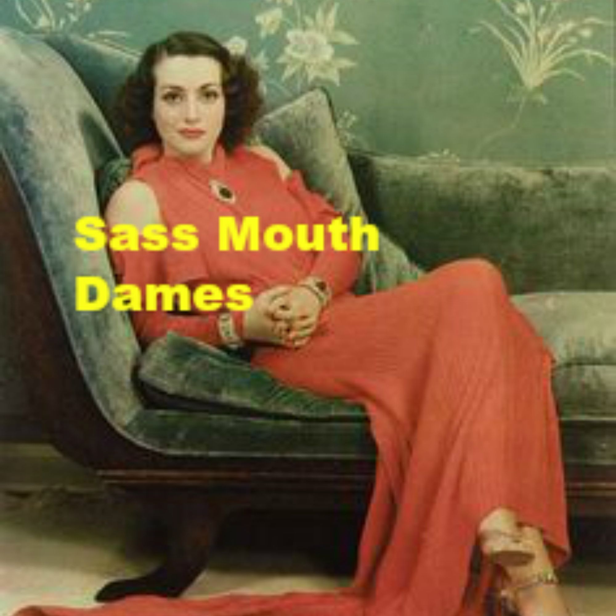 SassMouthDames 